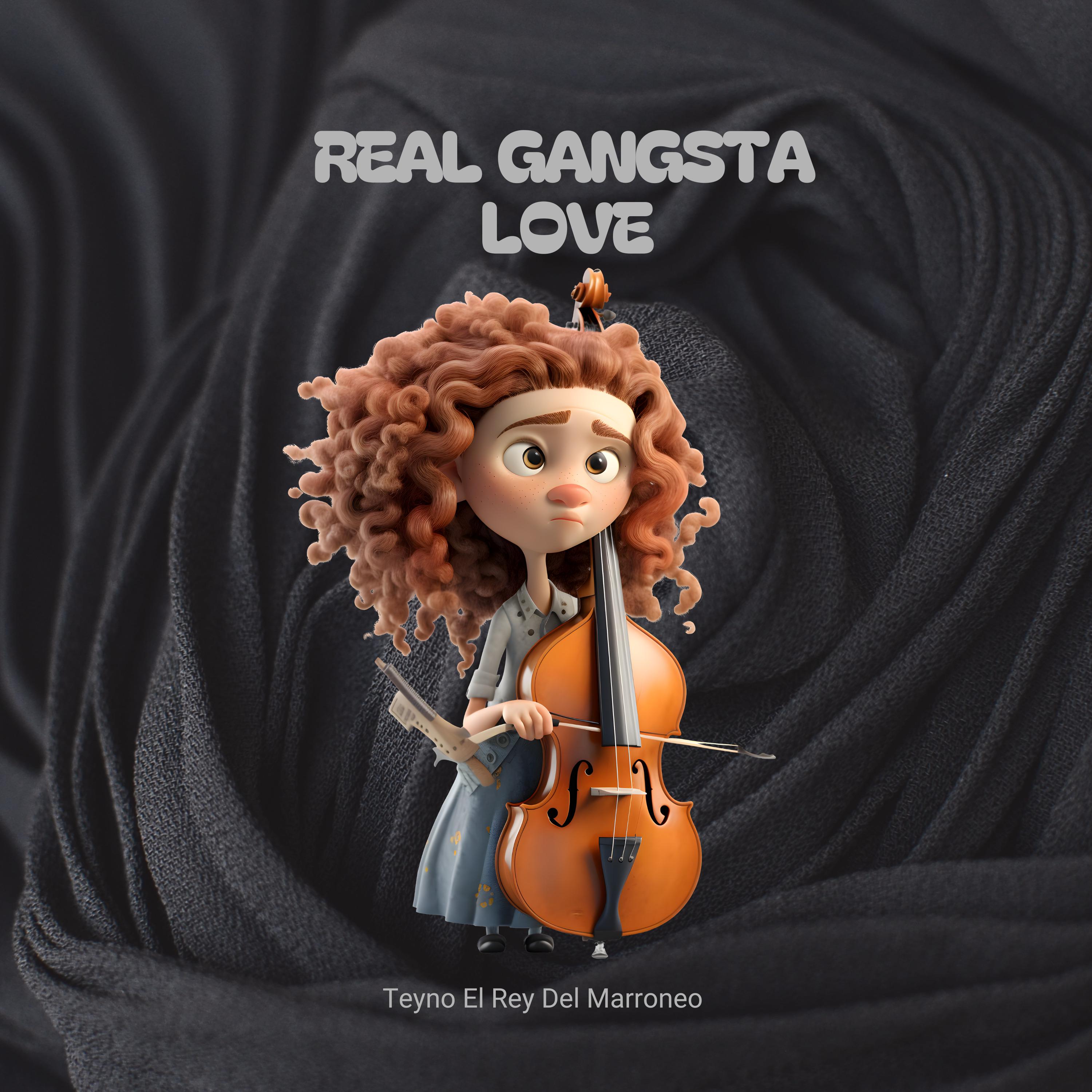 Постер альбома Real Gangsta Love