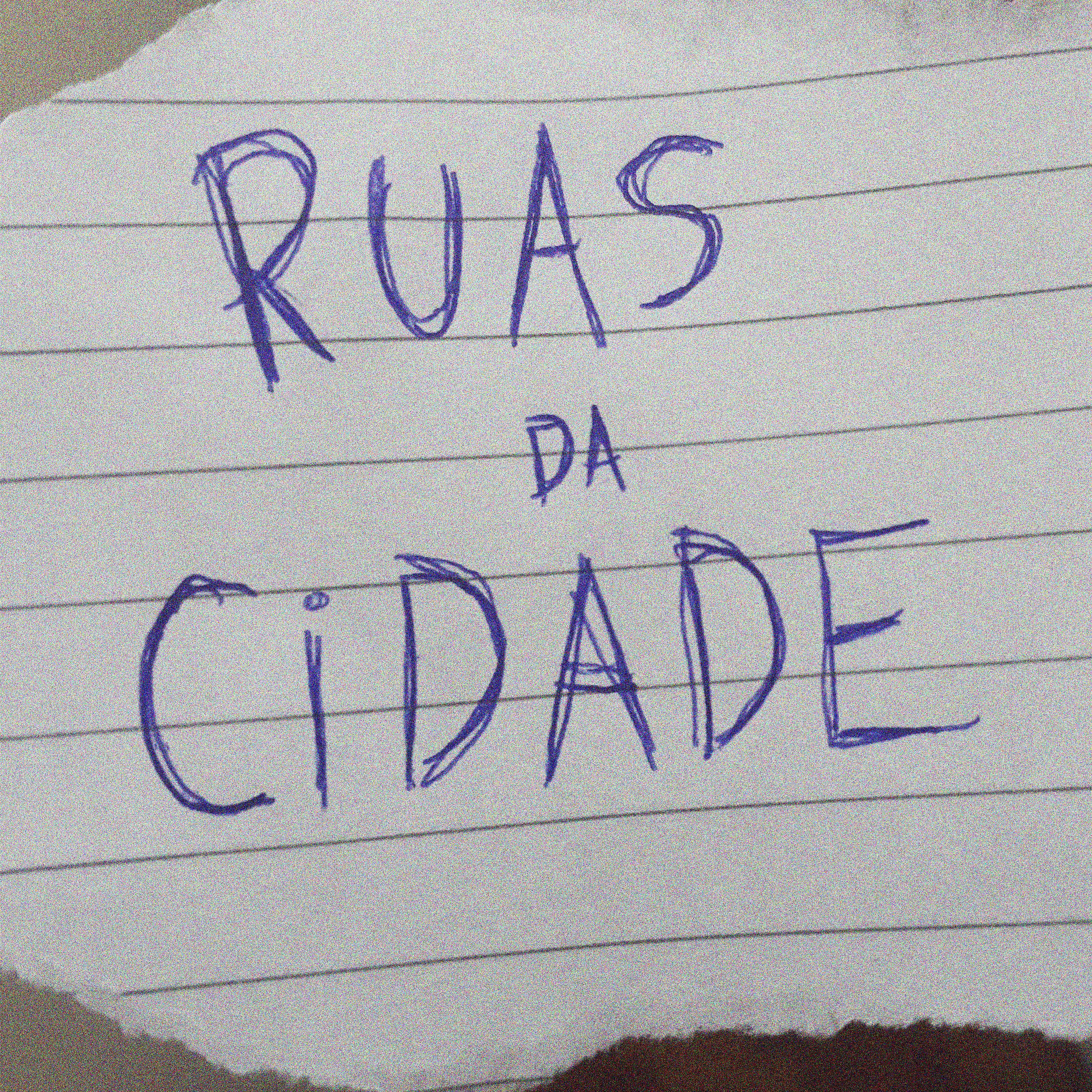 Постер альбома Ruas da Cidade