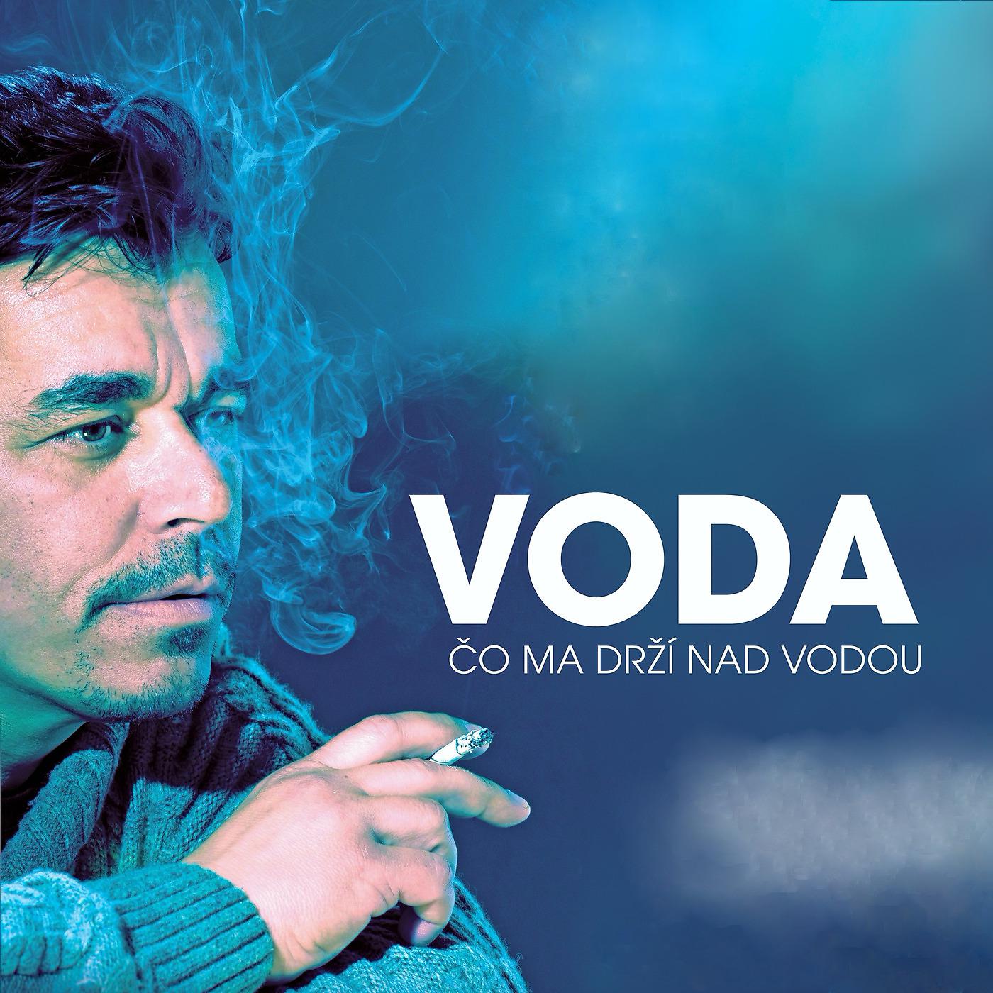 Постер альбома Voda, Čo Ma Drží Nad Vodou