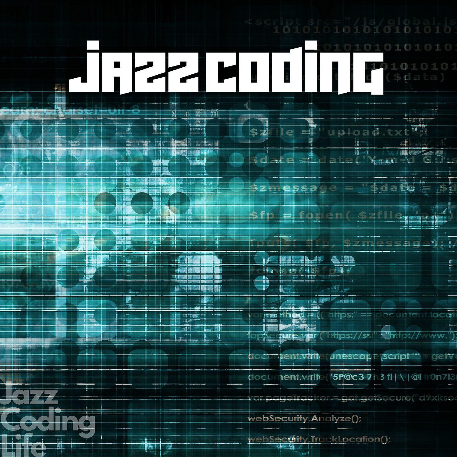 Постер альбома Jazz Coding Music
