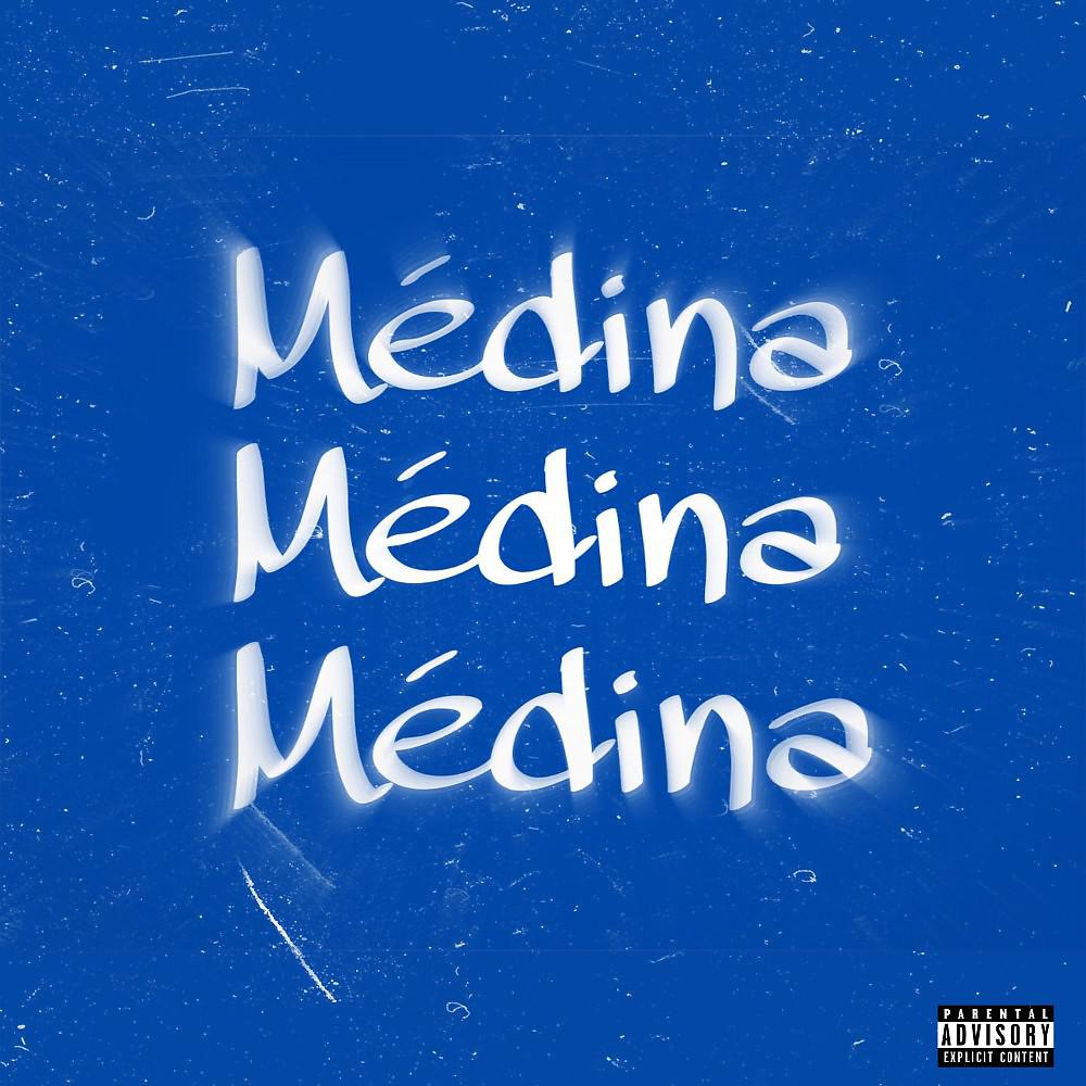 Постер альбома Médina