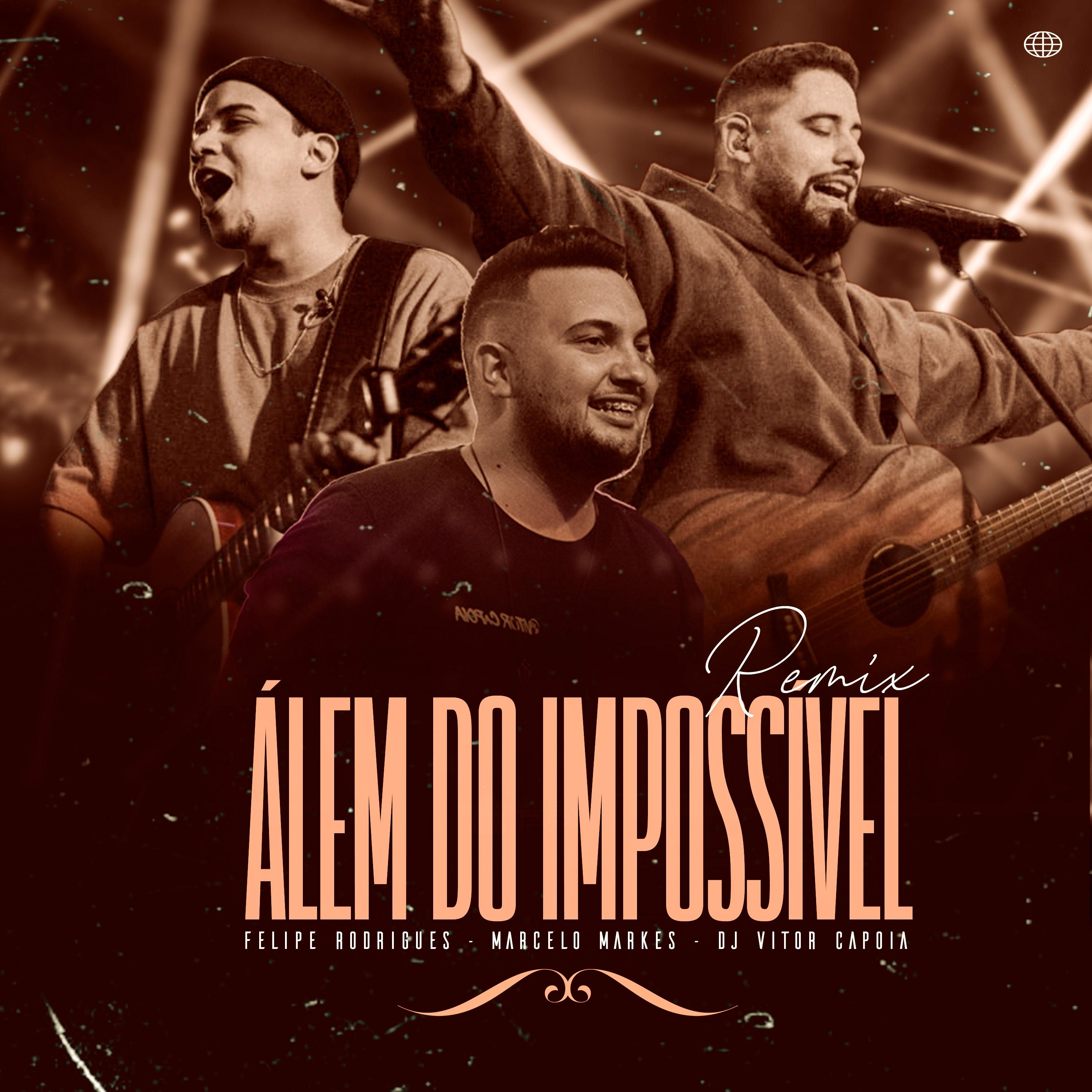 Постер альбома Além do Impossível