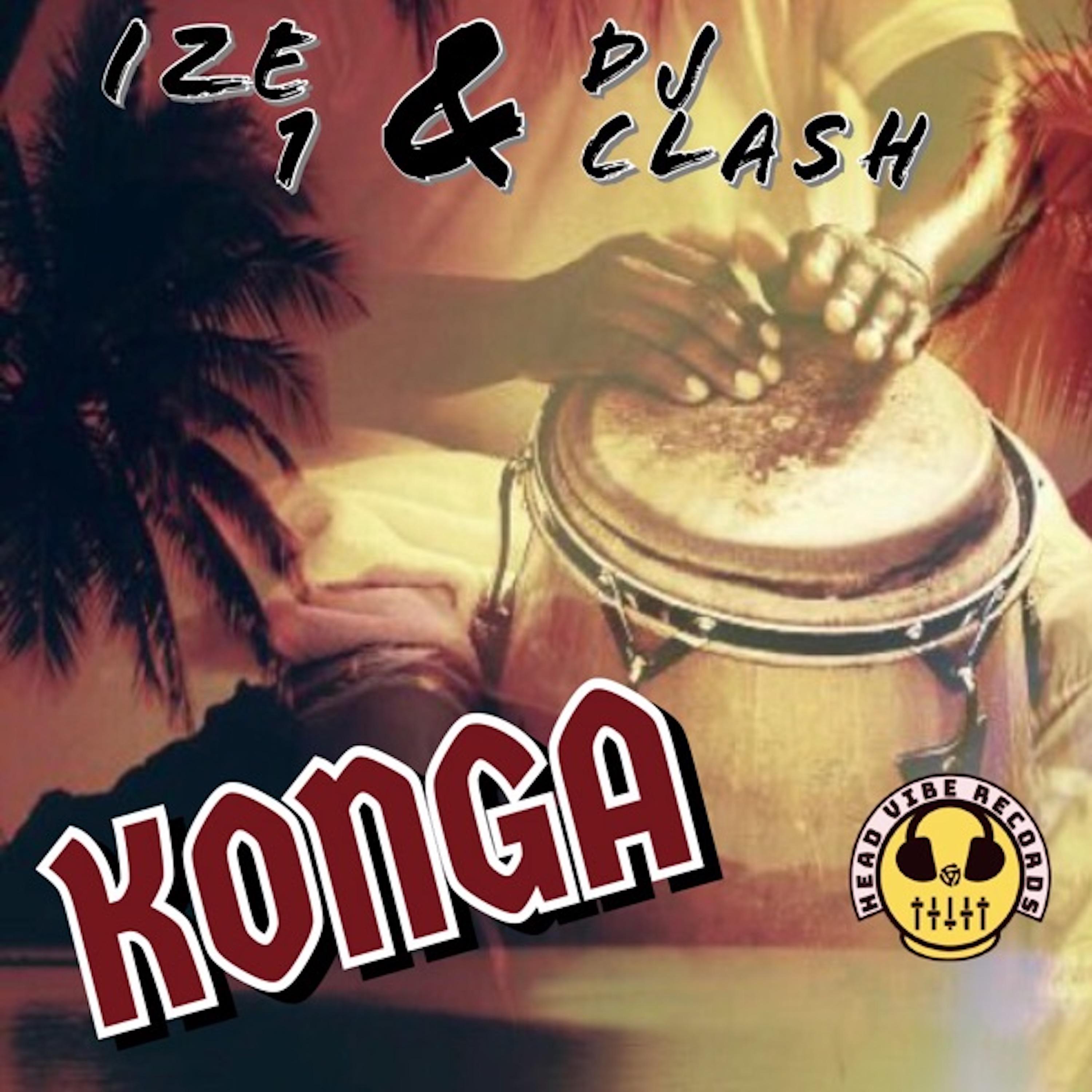 Постер альбома Konga (Ize 1 & DJ Clash Drum Mix)