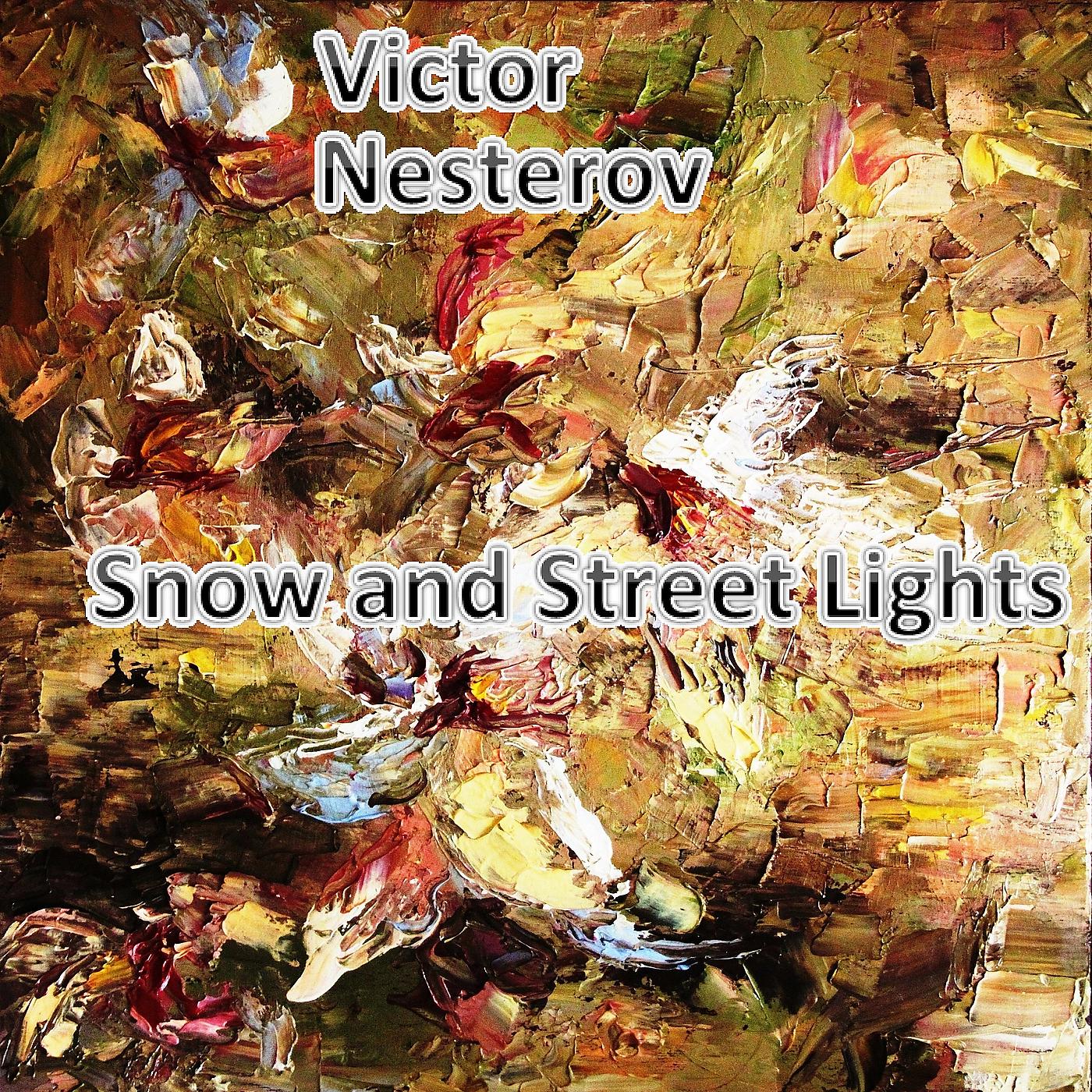 Постер альбома Snow and Street Lights