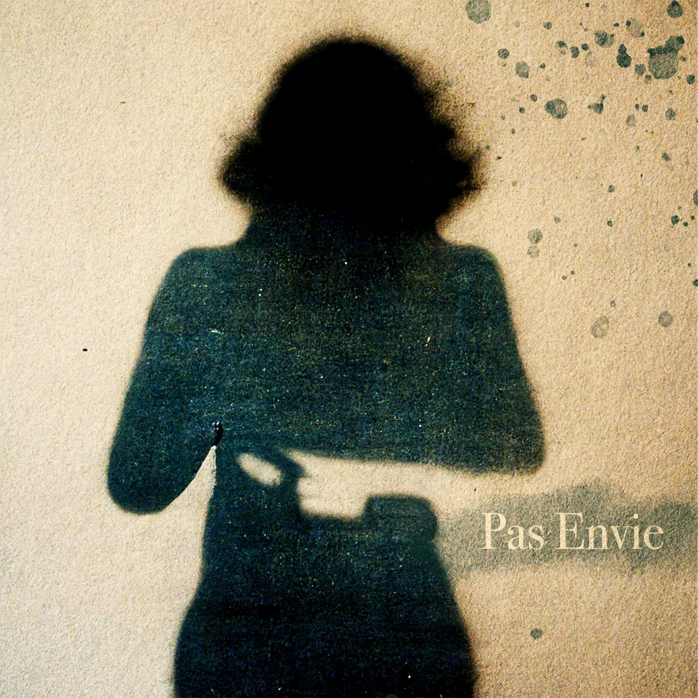 Постер альбома Pas Envie