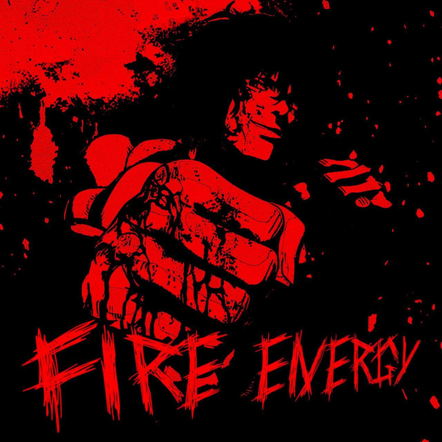 Постер альбома FIRE ENERGY