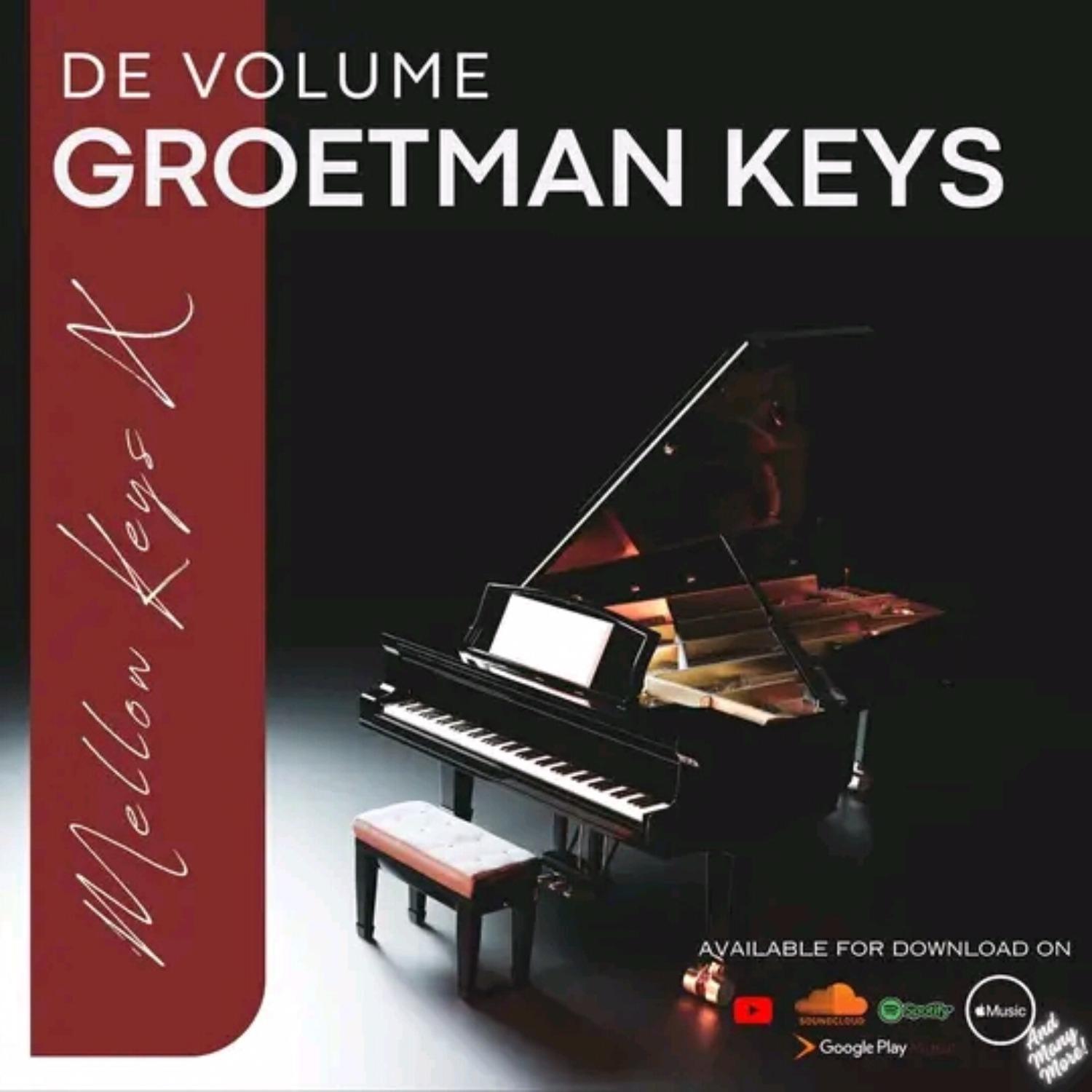 Постер альбома Groetman Keys (feat. MellowKeys)