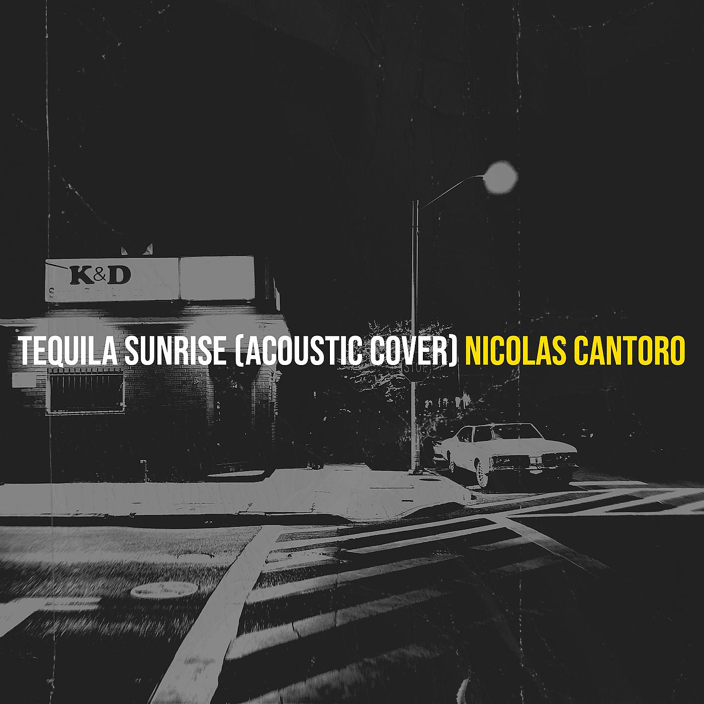 Постер альбома Tequila Sunrise (Acoustic Cover)