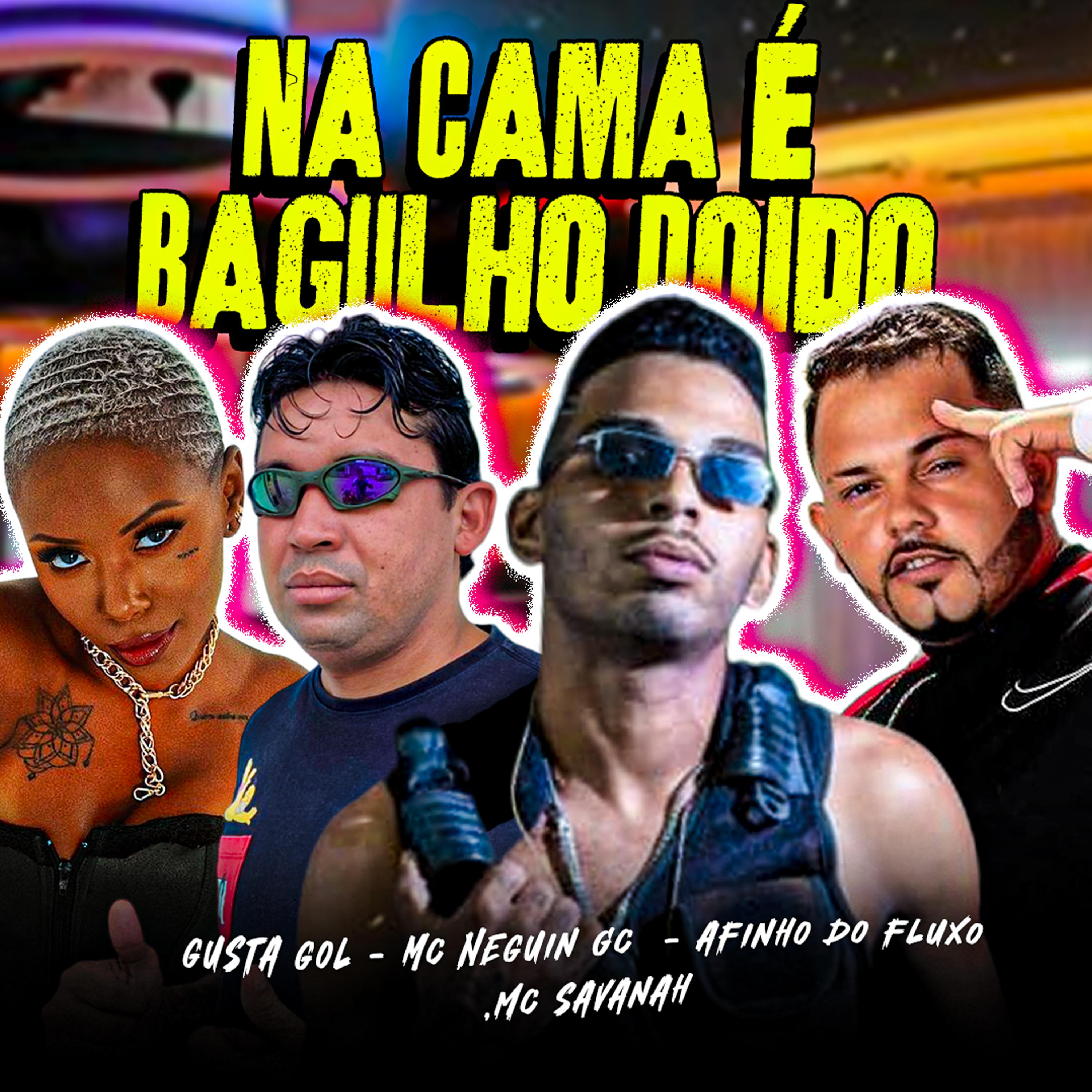 Постер альбома Na Cama É Bagulho Doido