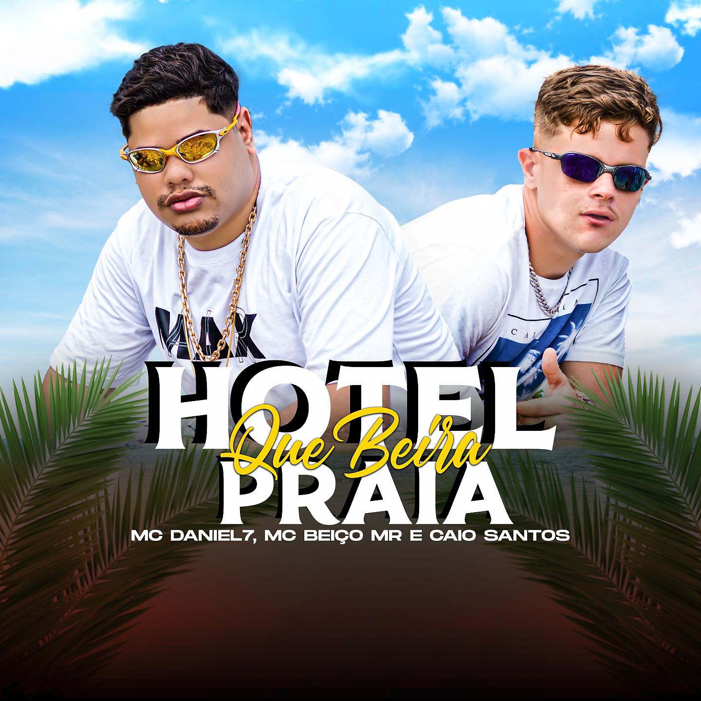Постер альбома Hotel Que Beira Praia