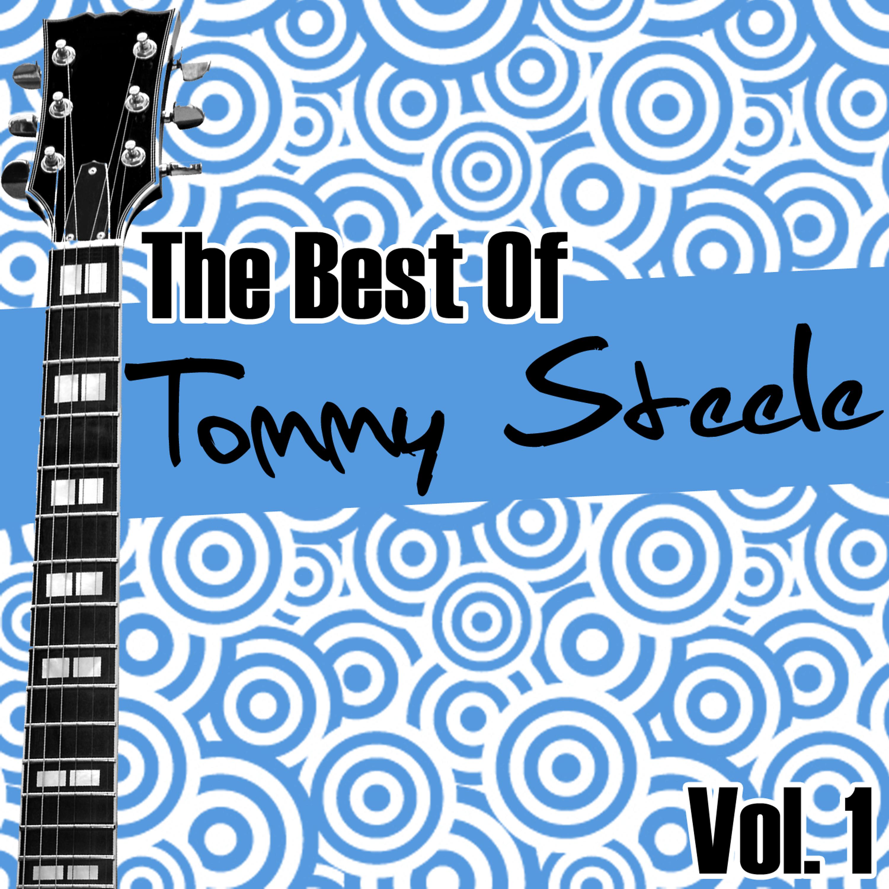 Постер альбома The Best Of Tommy Steele Vol. 1