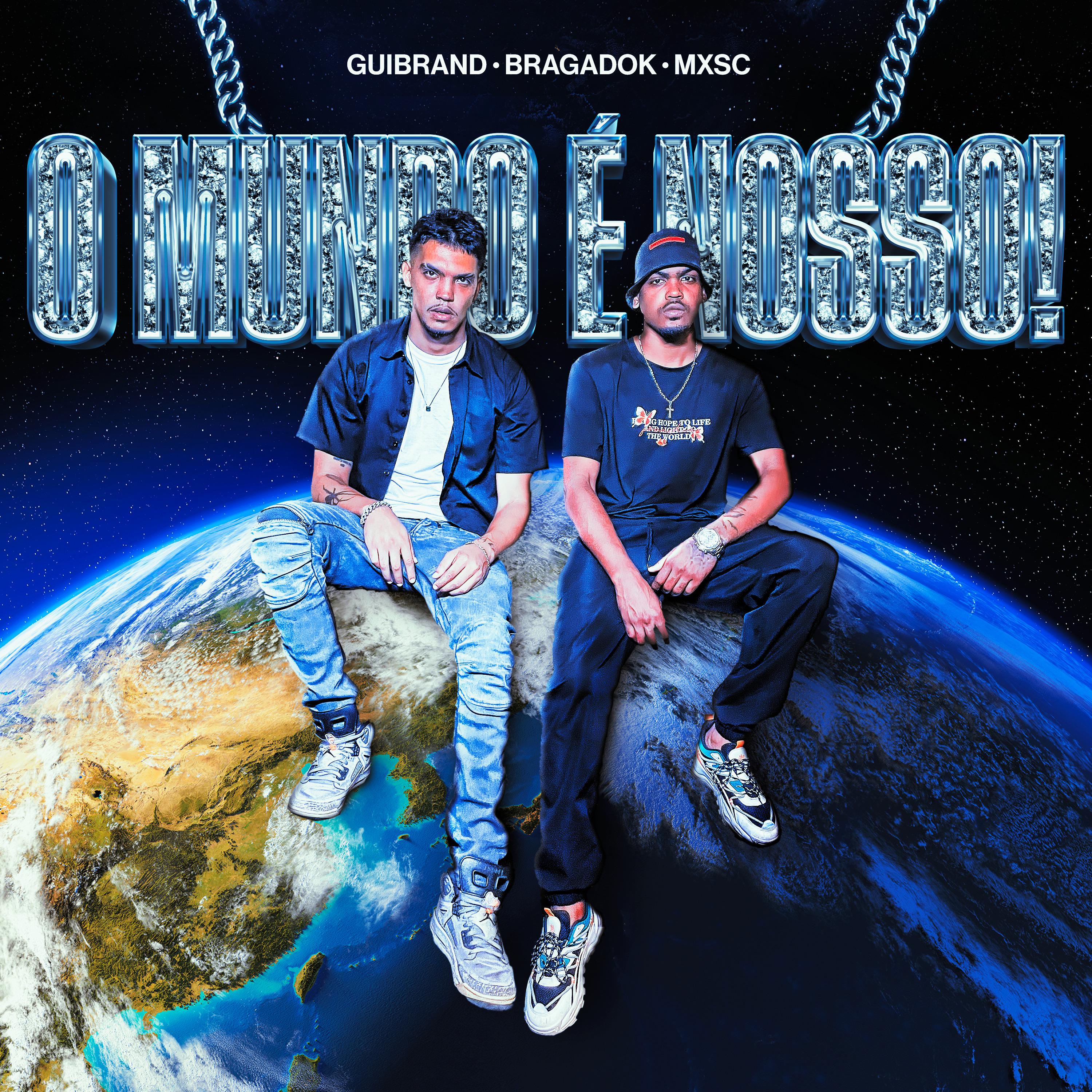 Постер альбома O Mundo É Nosso!
