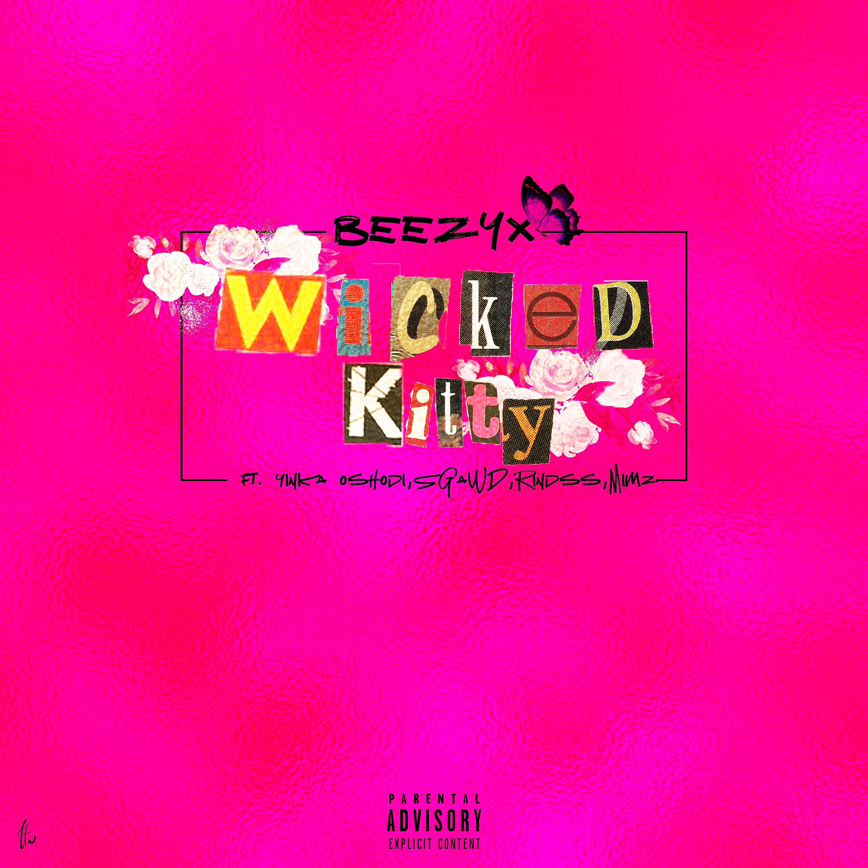 Постер альбома Wicked Kitty (feat. Yinka Oshodi, SGaWD, Rindss & Mimz)