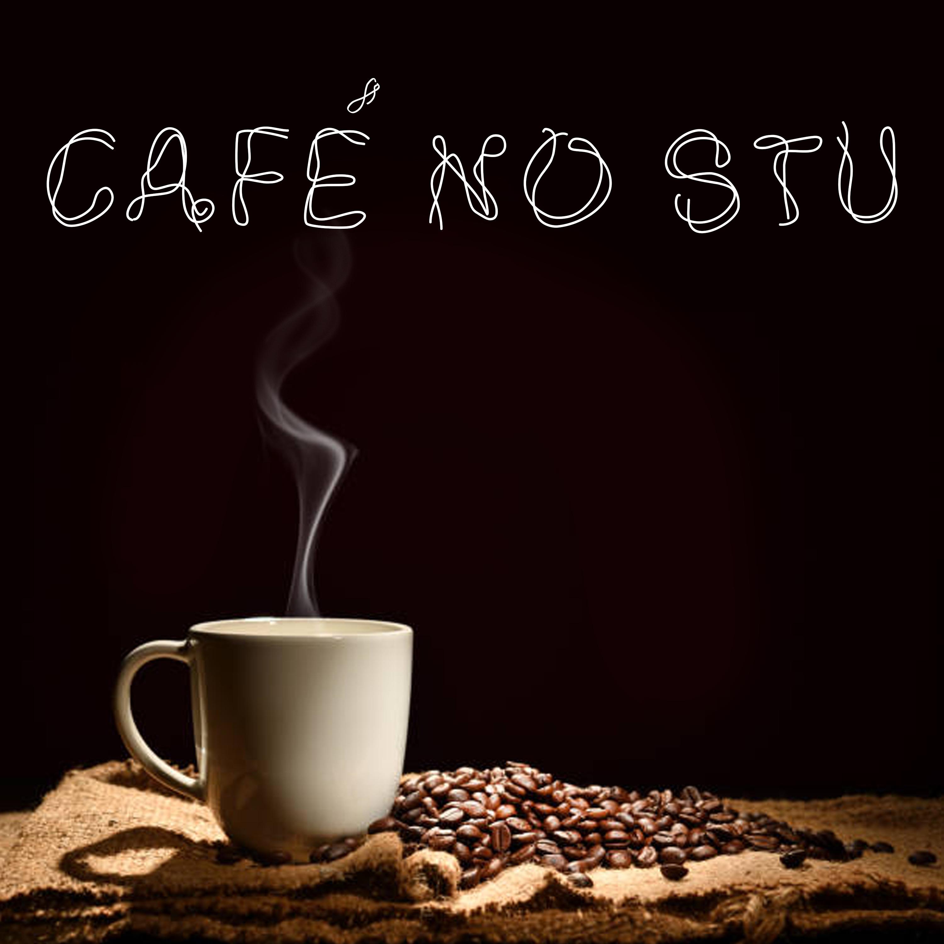 Постер альбома Café no Stu