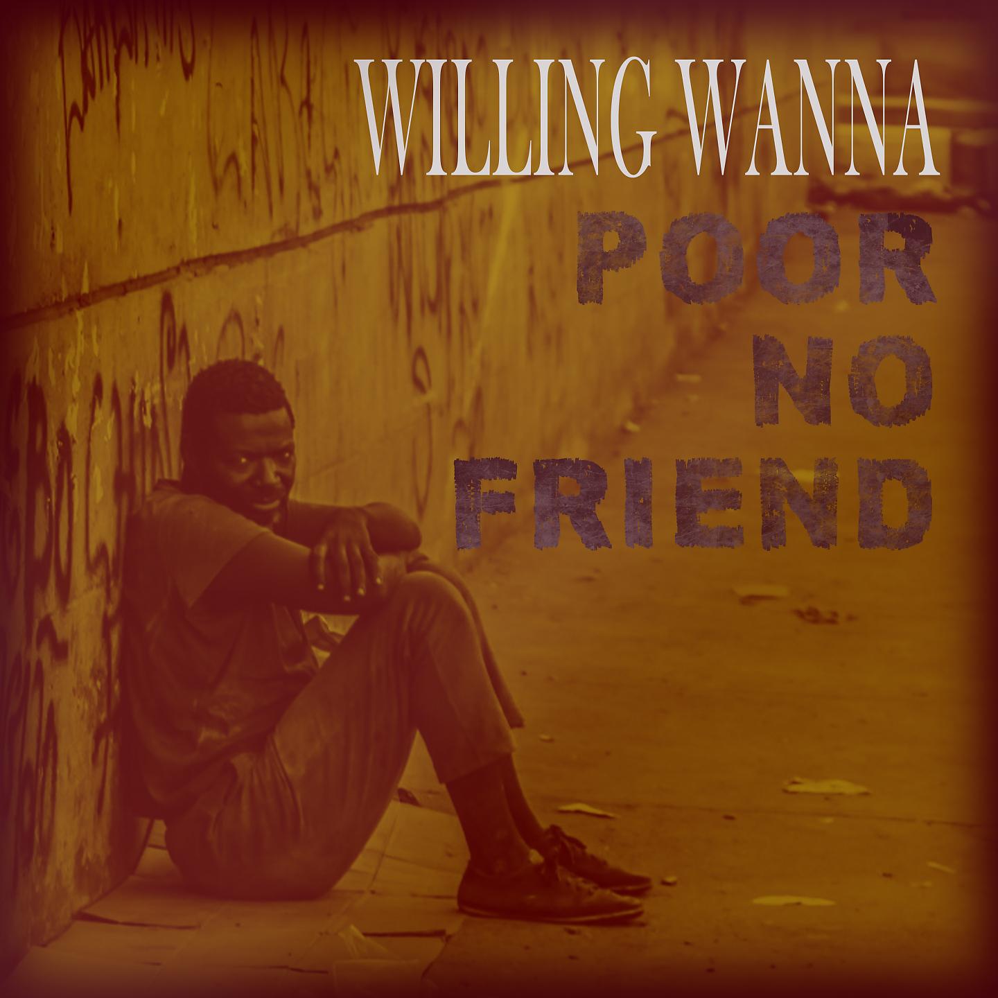 Постер альбома Poor No Friend