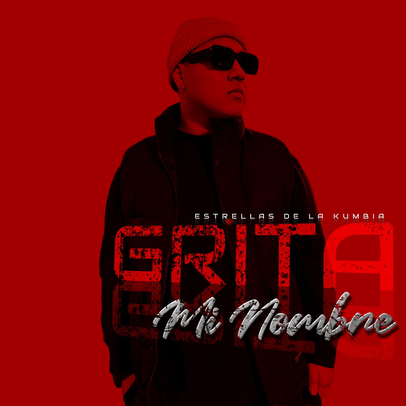Постер альбома Grita Mi Nombre