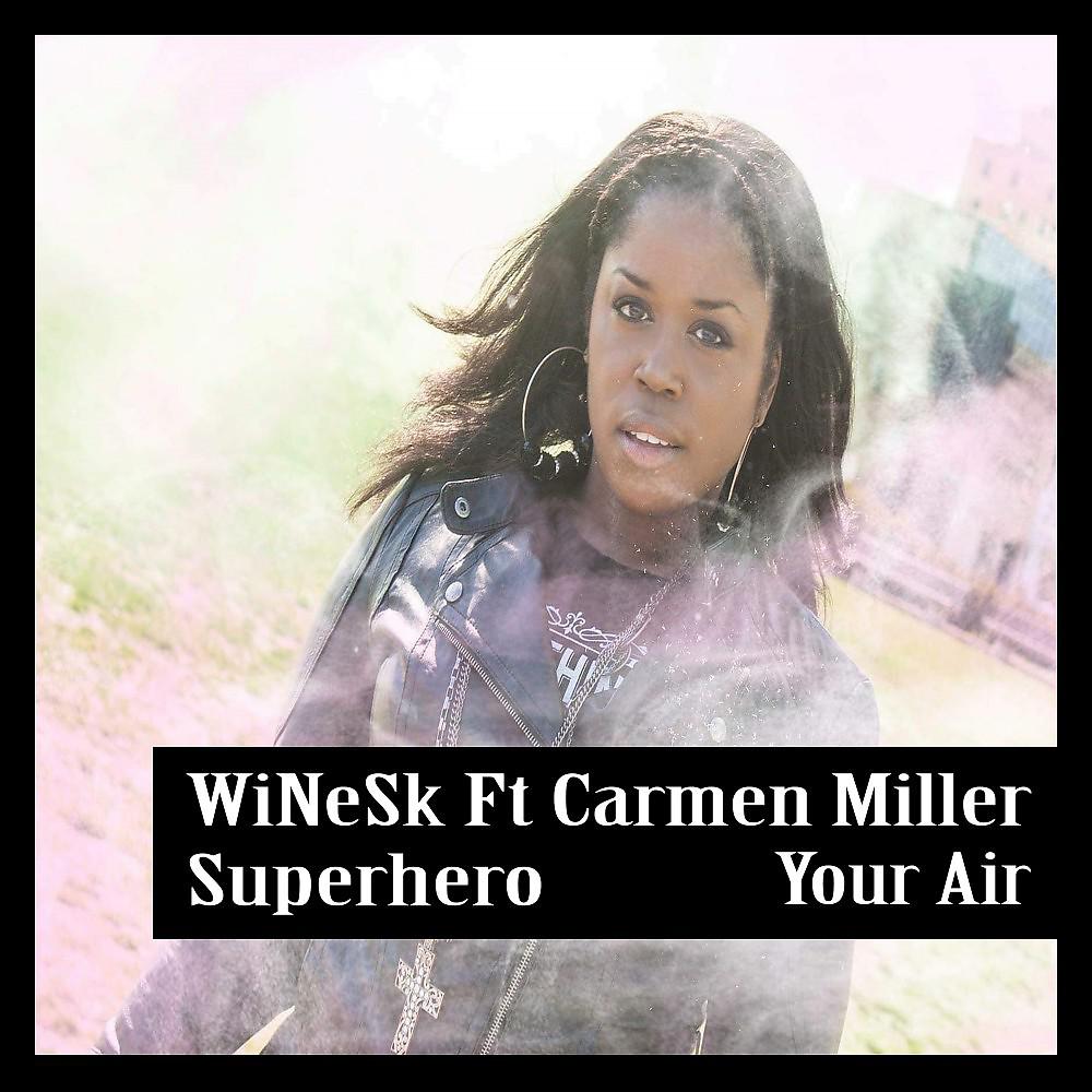 Постер альбома Superhero & Your Air
