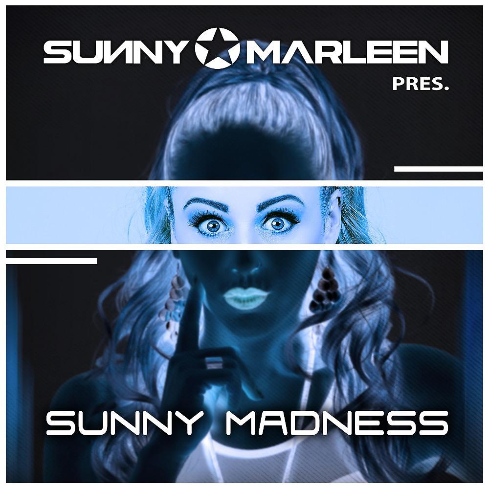 Постер альбома Sunny Marleen Presents - Sunny Madness