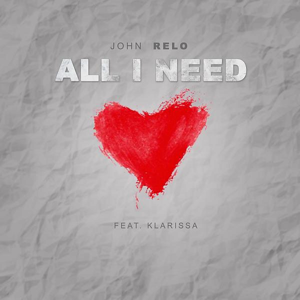 Постер альбома All I Need (feat. Klarissa)