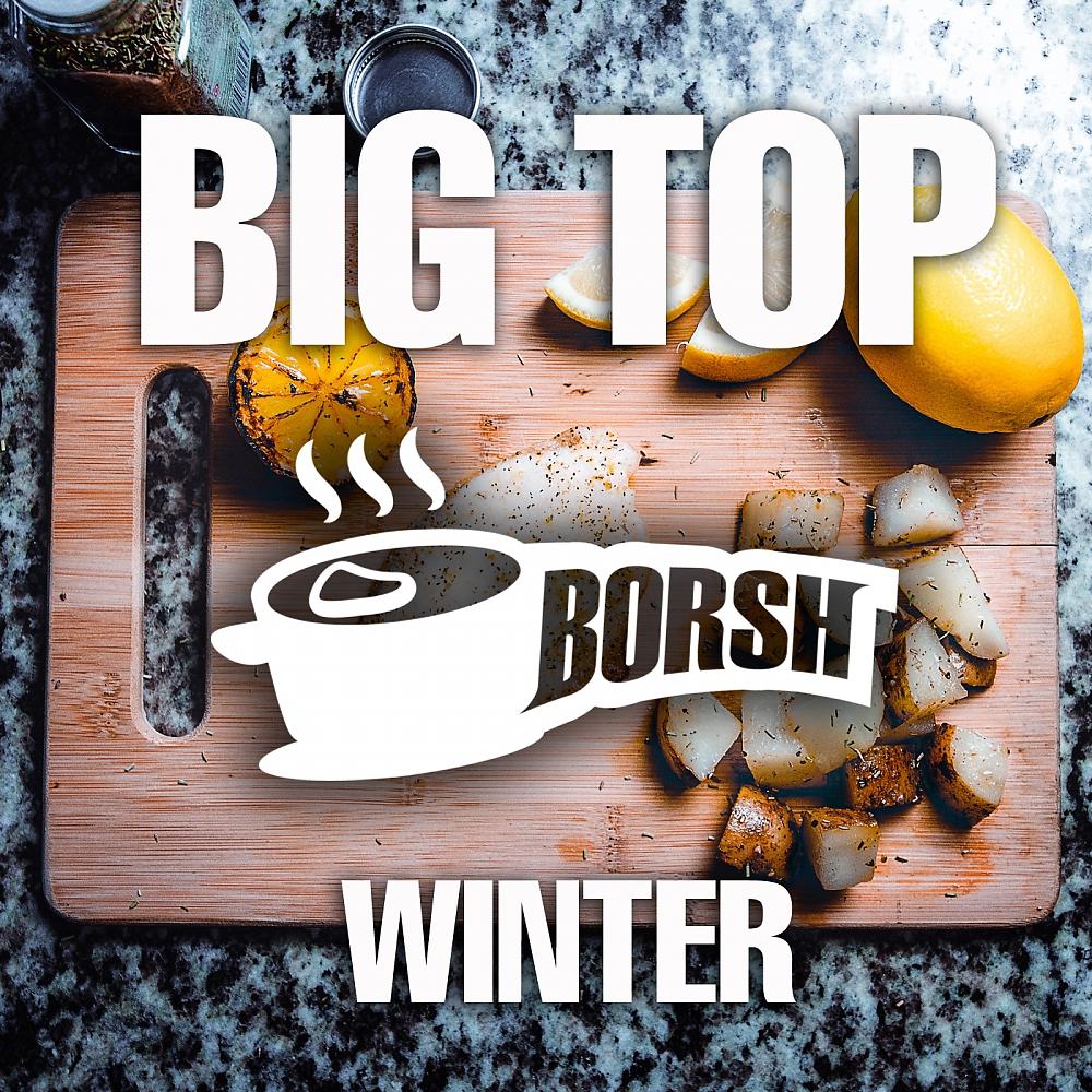 Постер альбома Big Top Winter