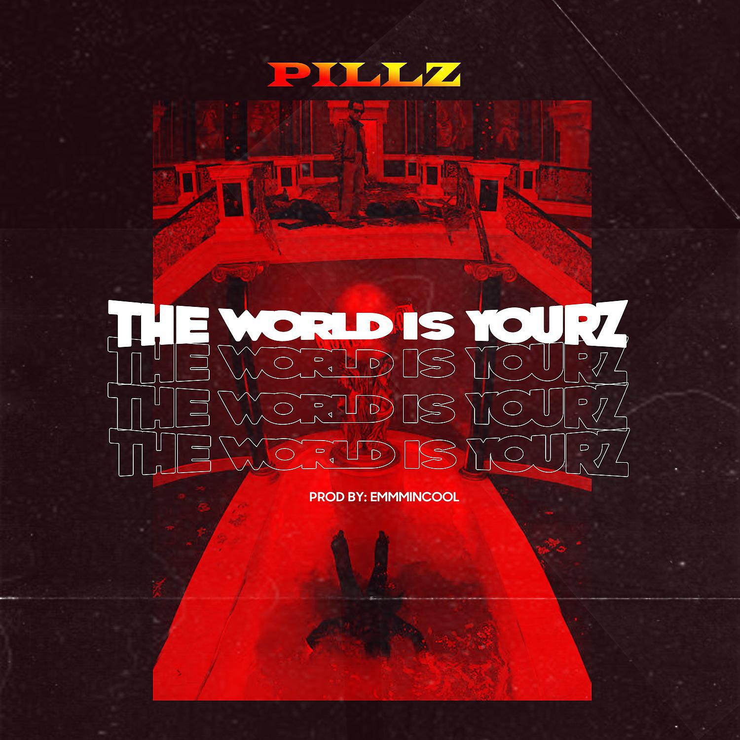 Постер альбома The World Is YourZ