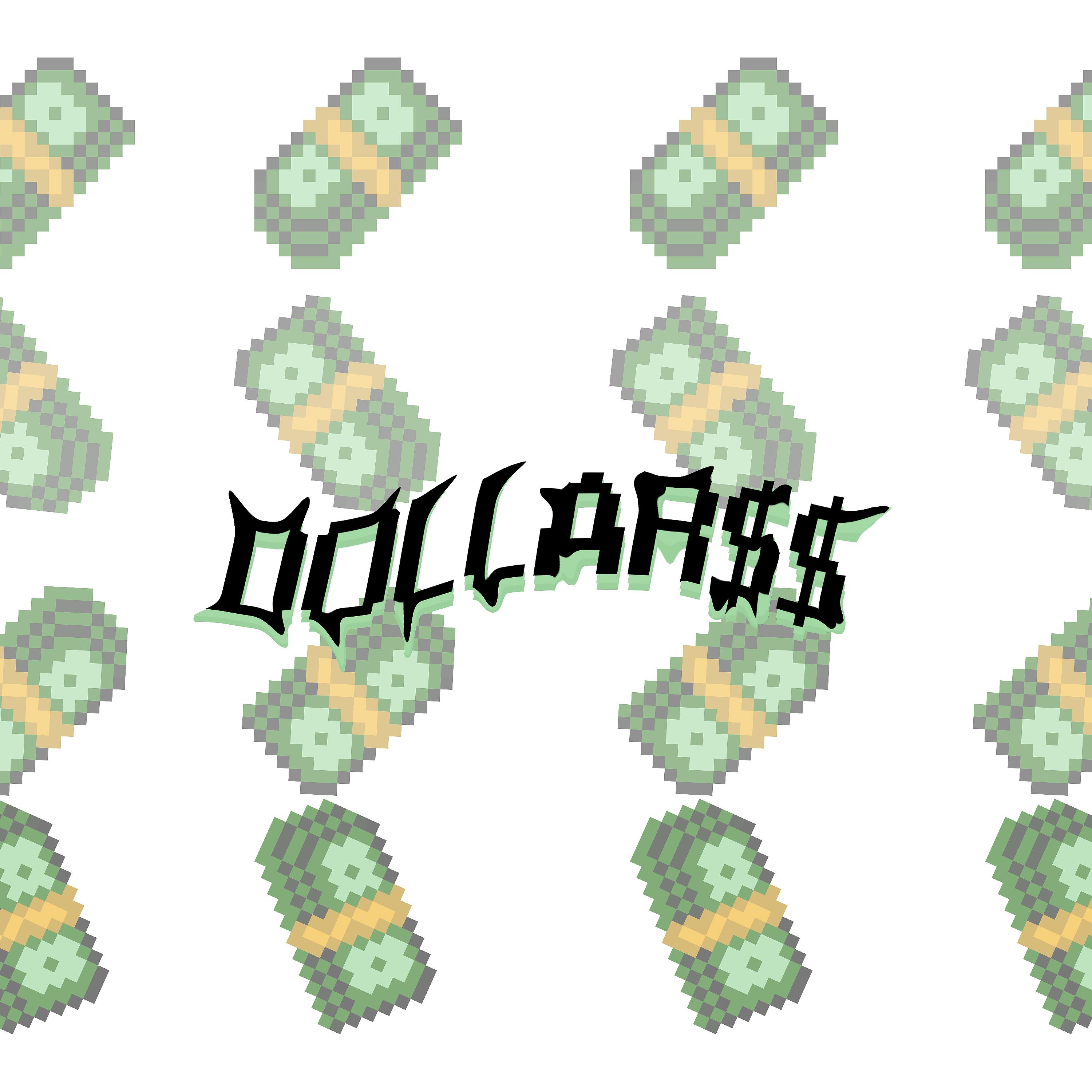 Постер альбома Dollar$$