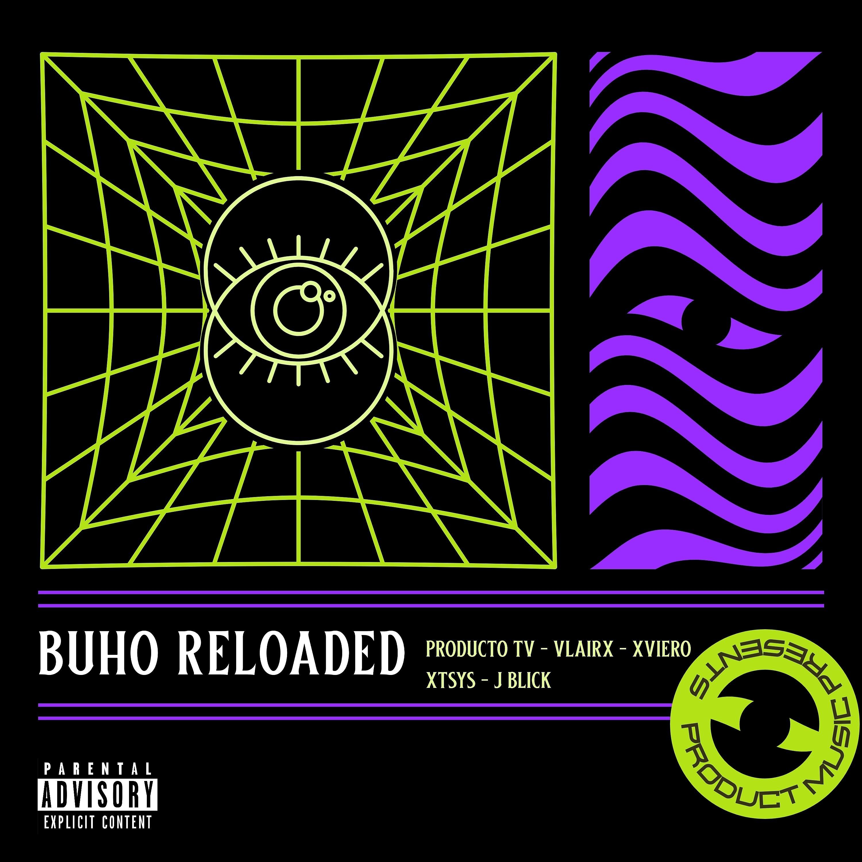 Постер альбома Buho Reloaded