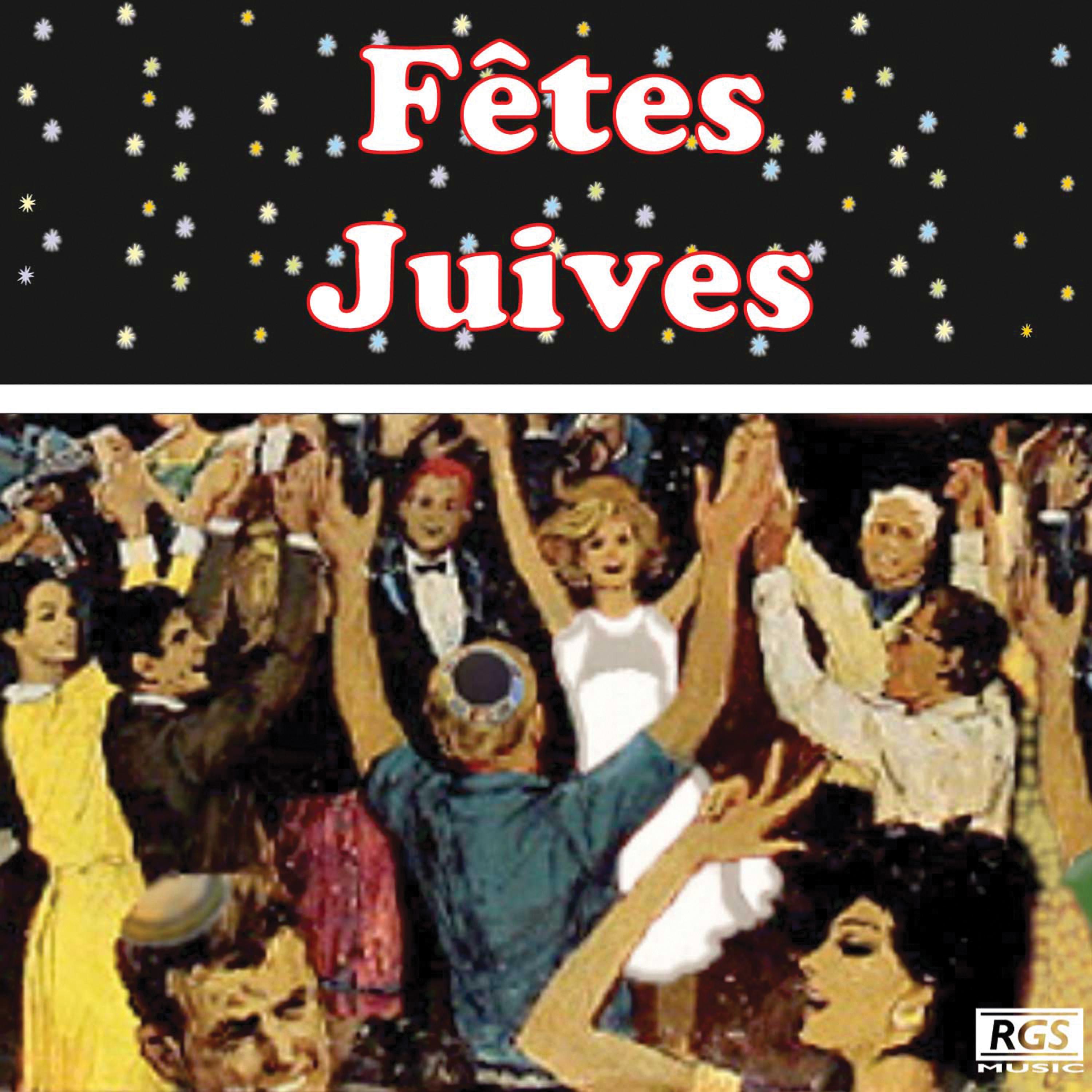 Постер альбома Fêtes Juives
