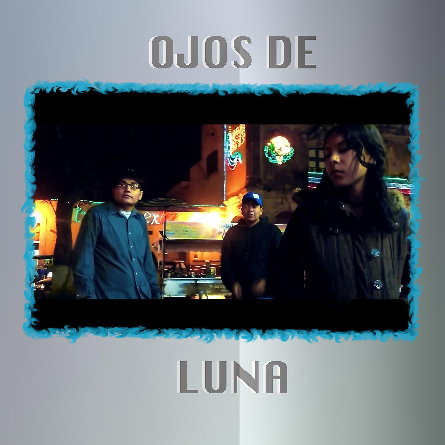 Постер альбома Ojos de luna