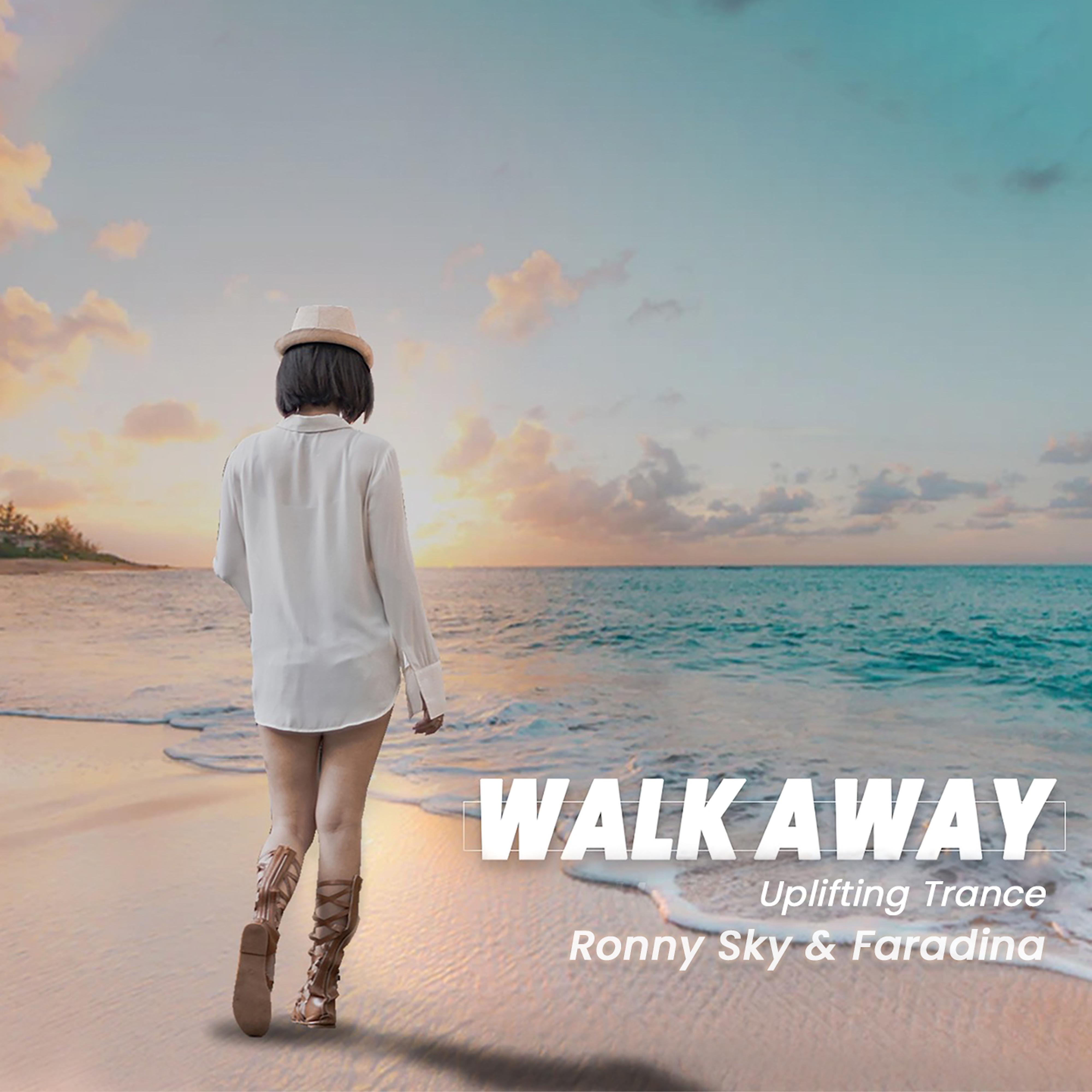 Постер альбома Walk Away (Uplifting Trance)