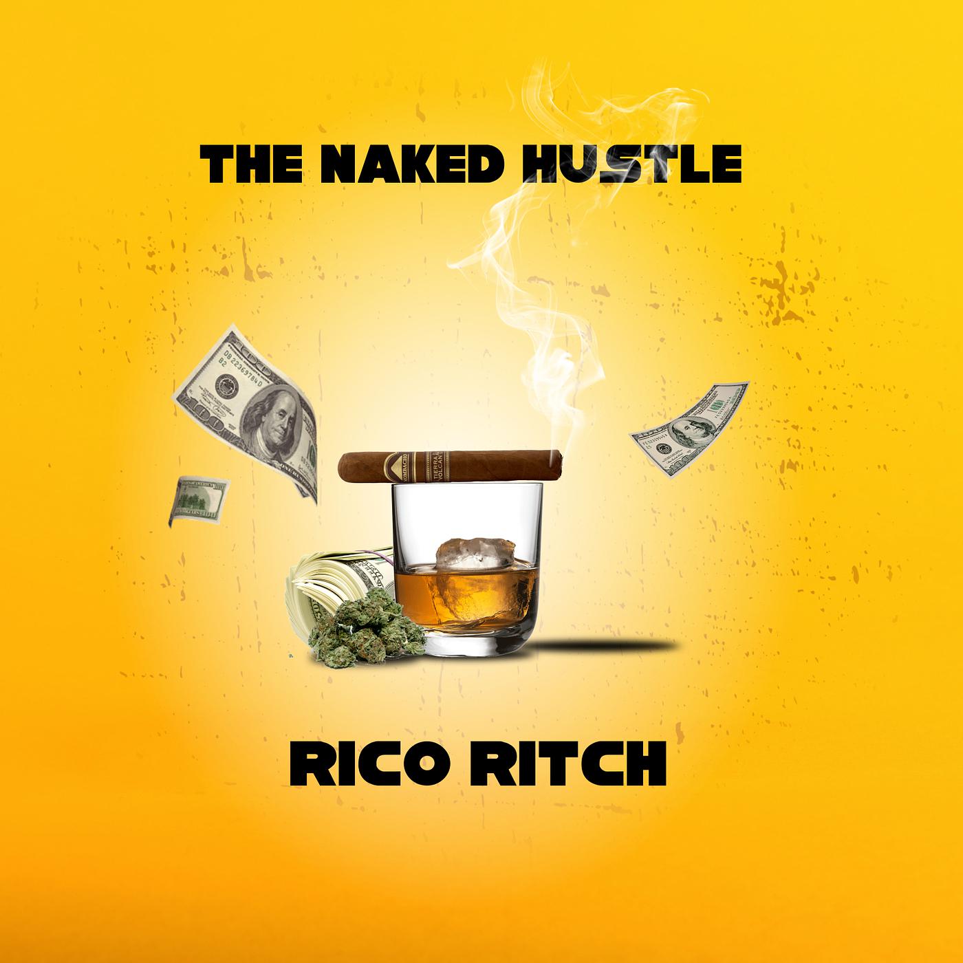 Постер альбома The Naked Hustle