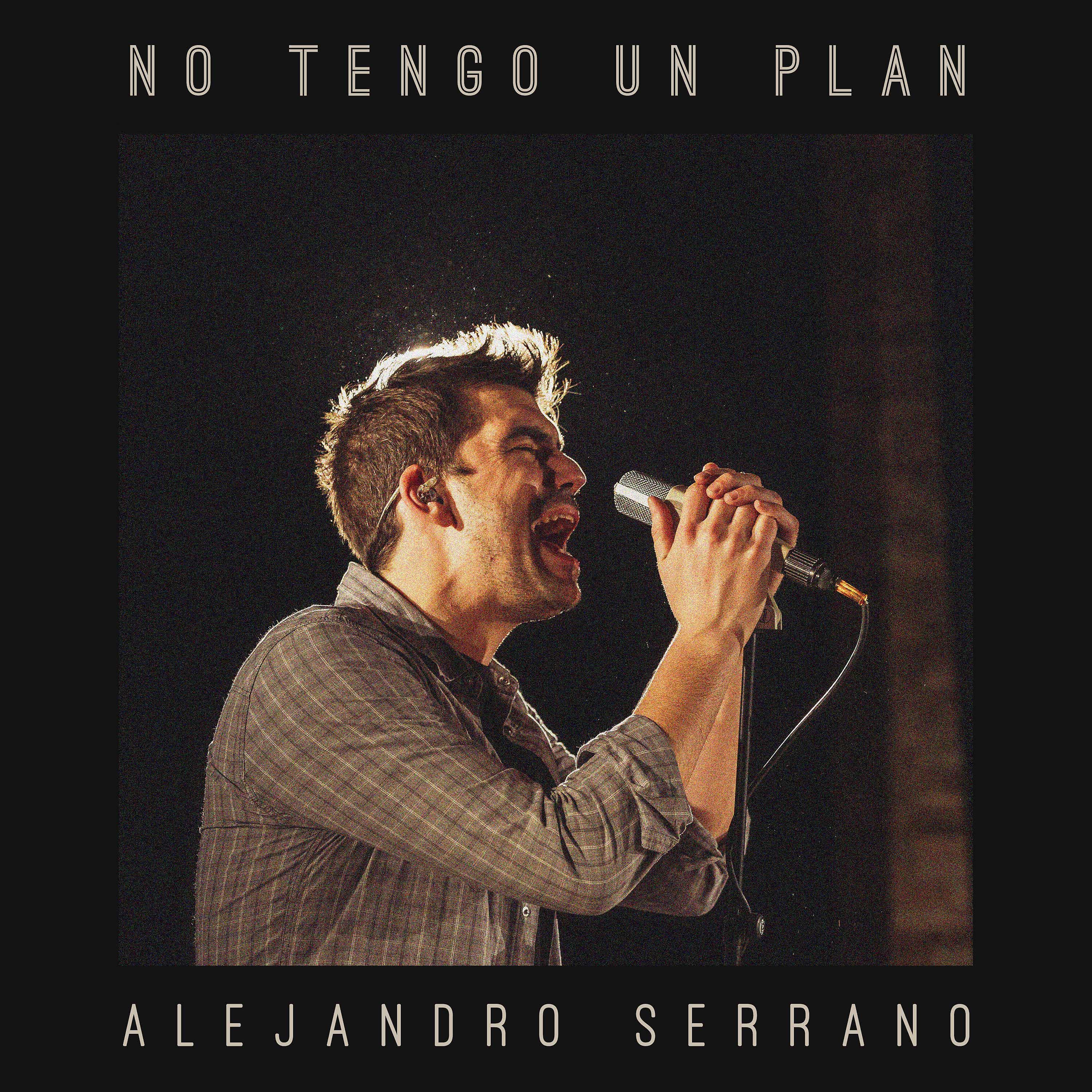 Постер альбома No Tengo un Plan
