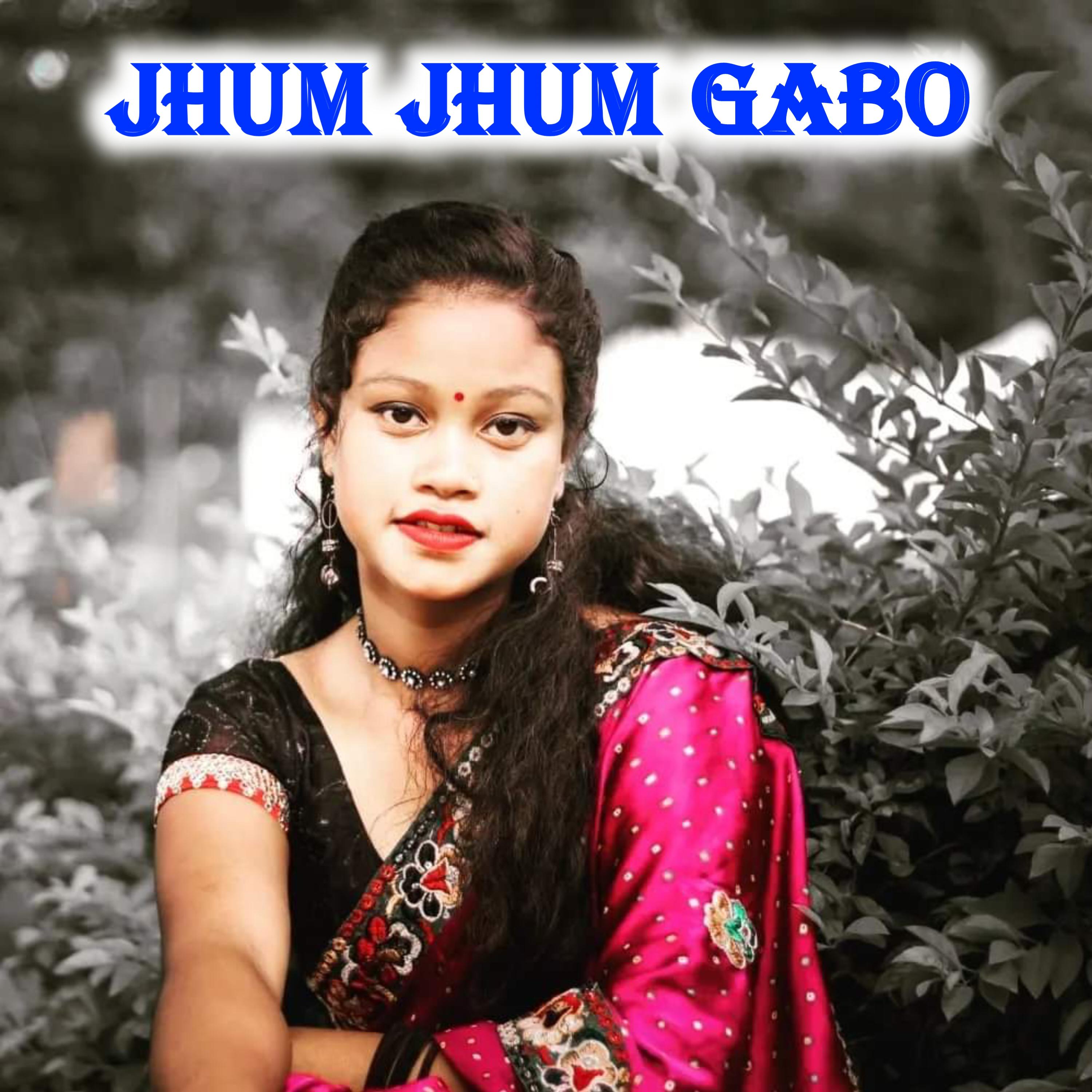 Постер альбома Jhum Jhum Gabo