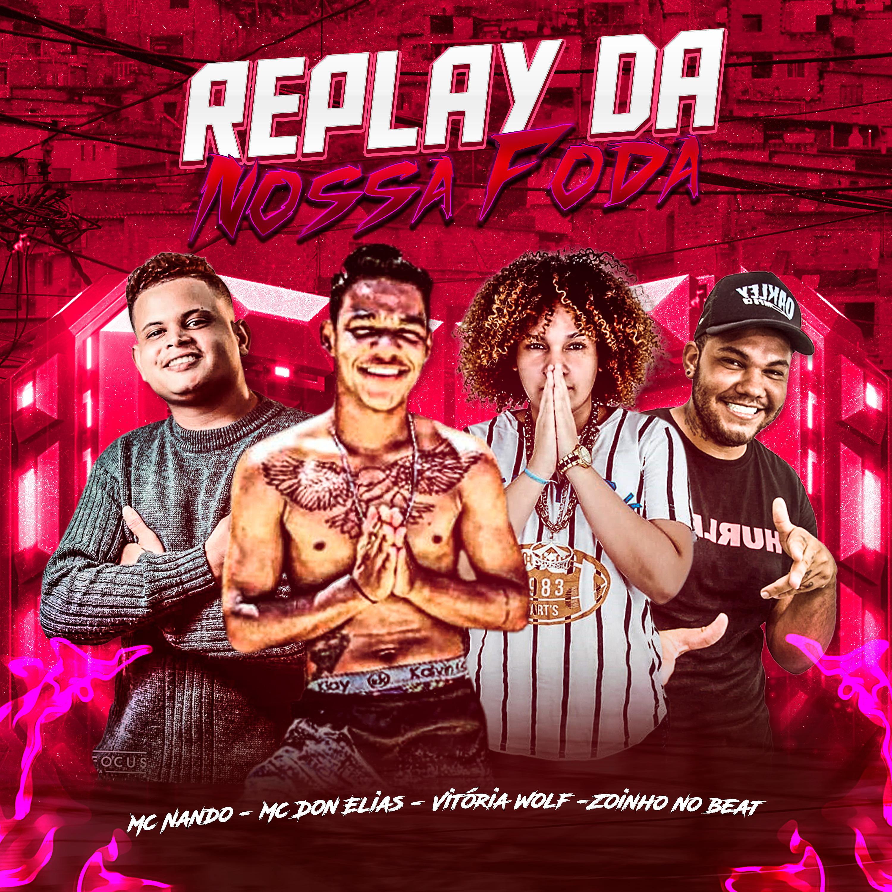 Постер альбома Replay da Nossa Foda