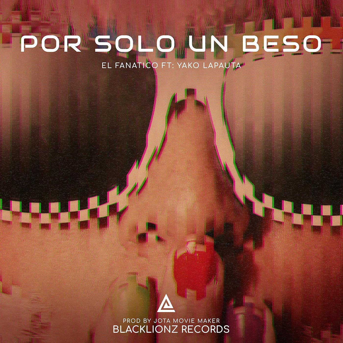 Постер альбома Por Solo Un Beso