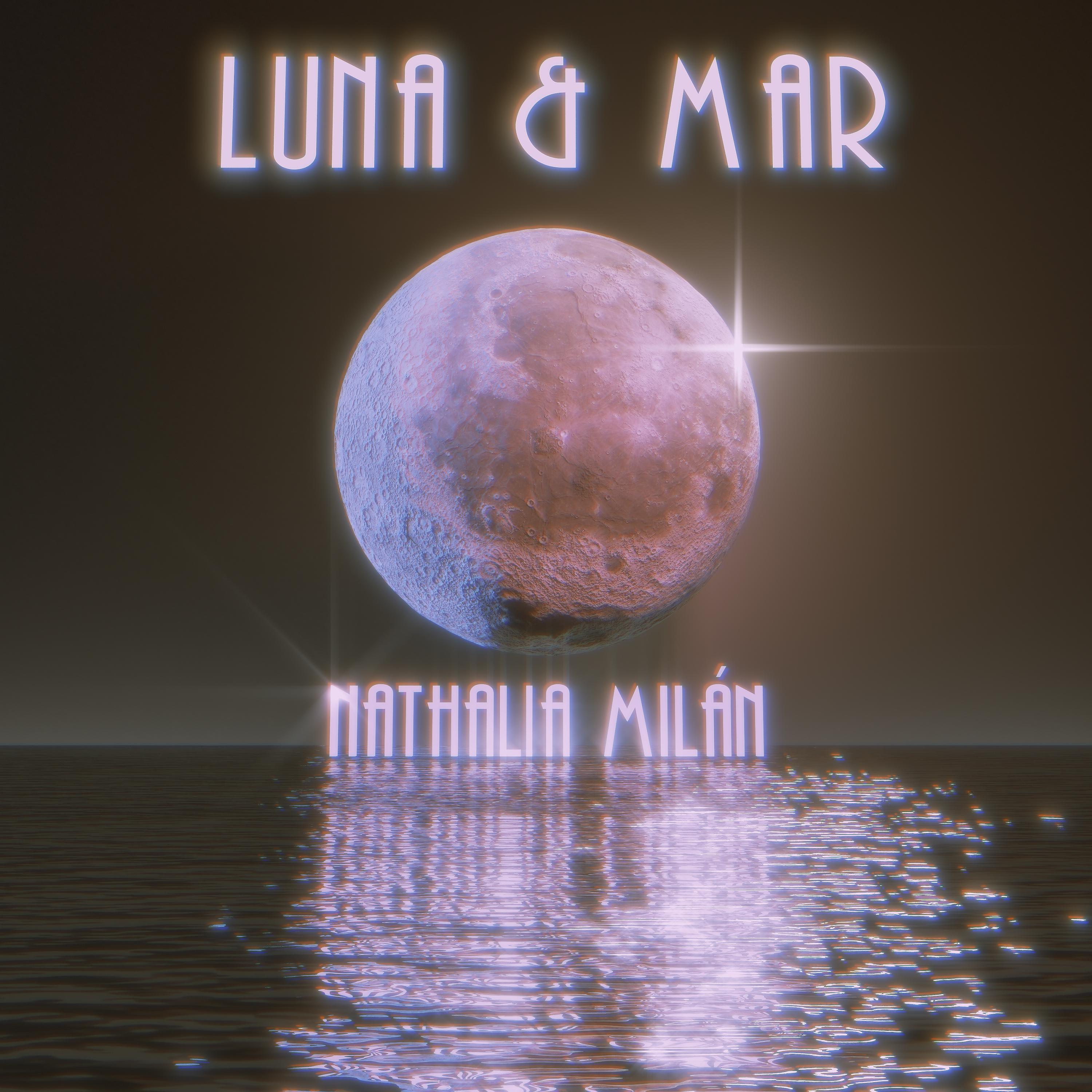Постер альбома Luna y Mar