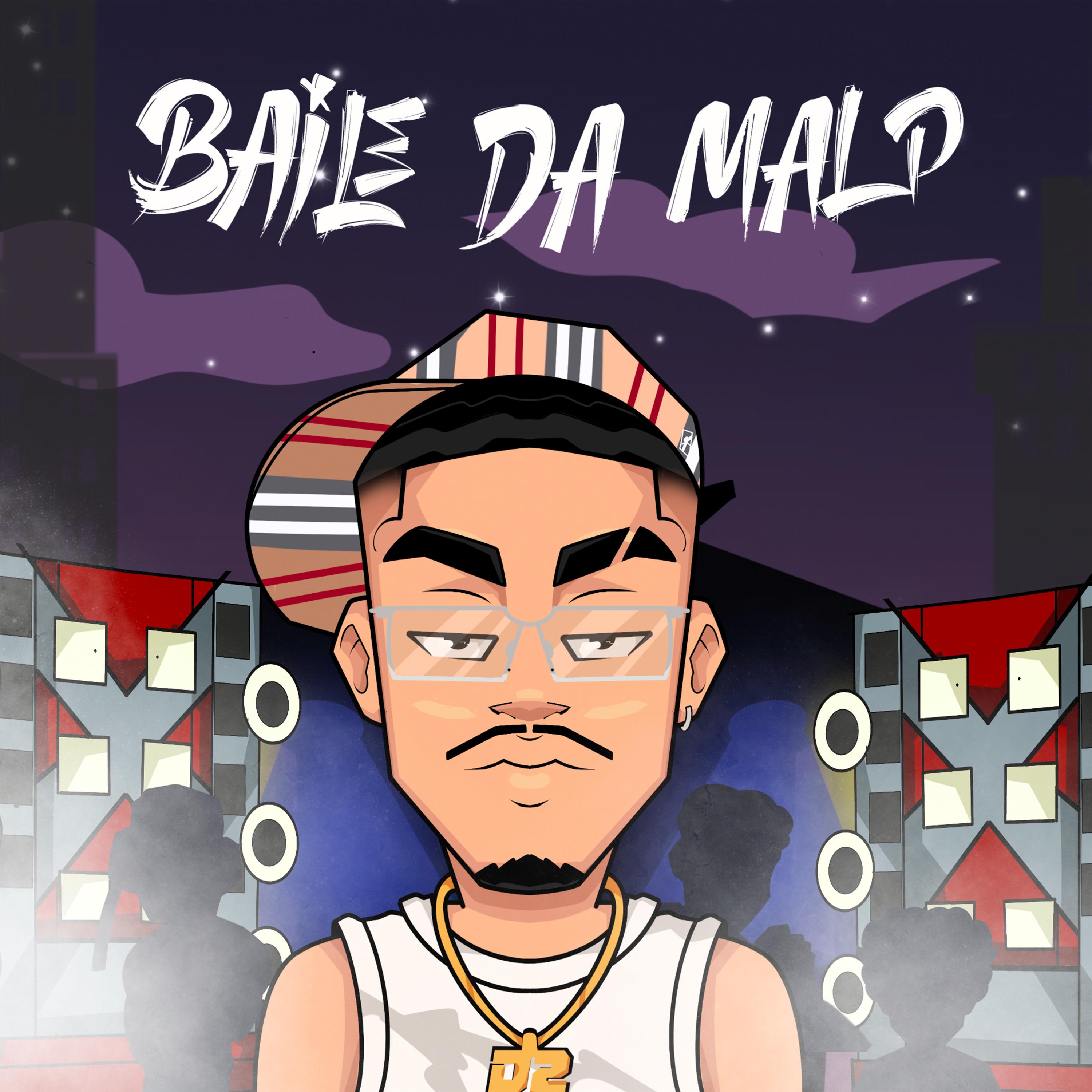 Постер альбома Baile da Malp