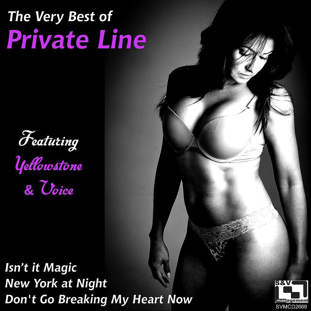 Постер альбома The Very Best of Private Line (feat. Yellowstone and Voice)