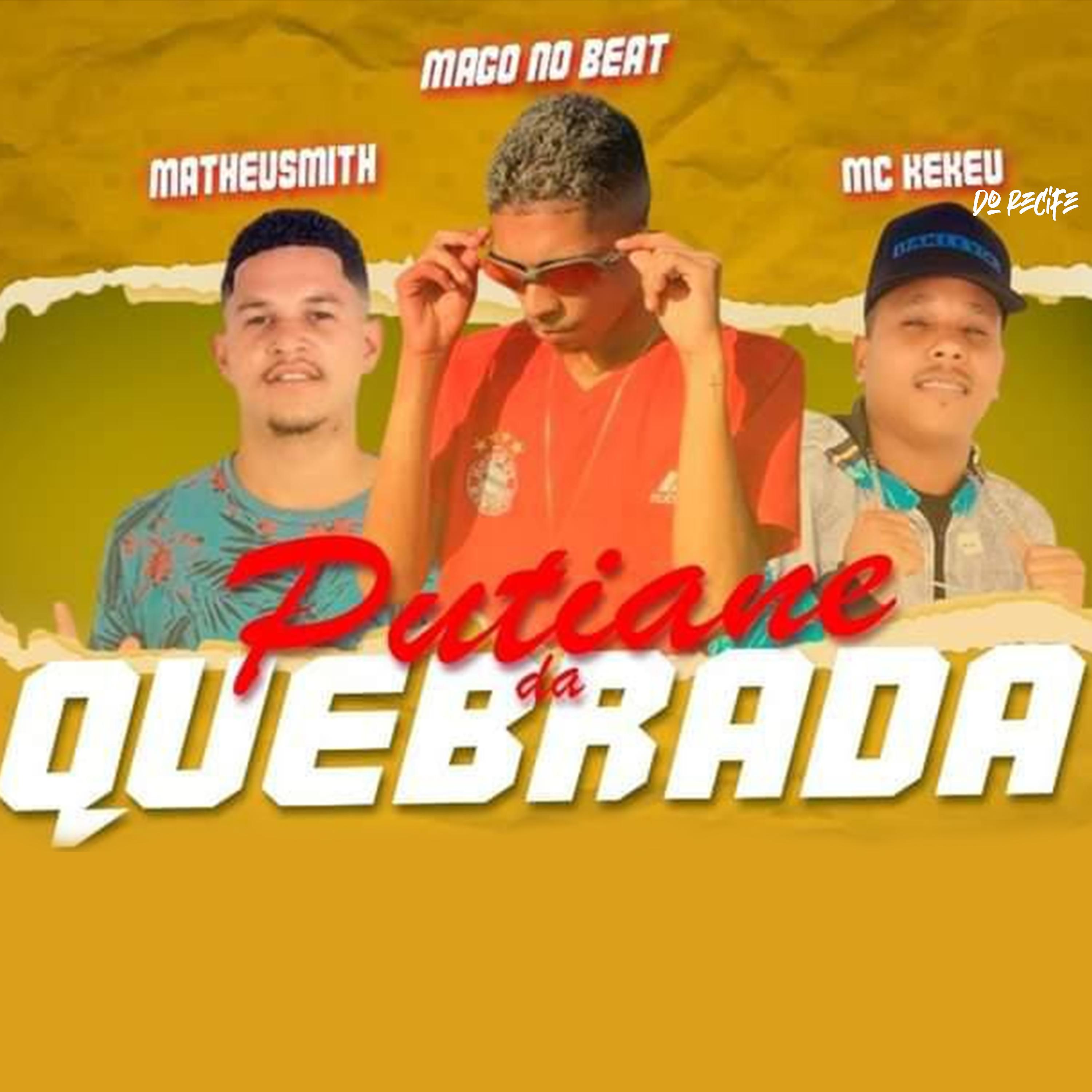 Постер альбома Putiane da Quebrada