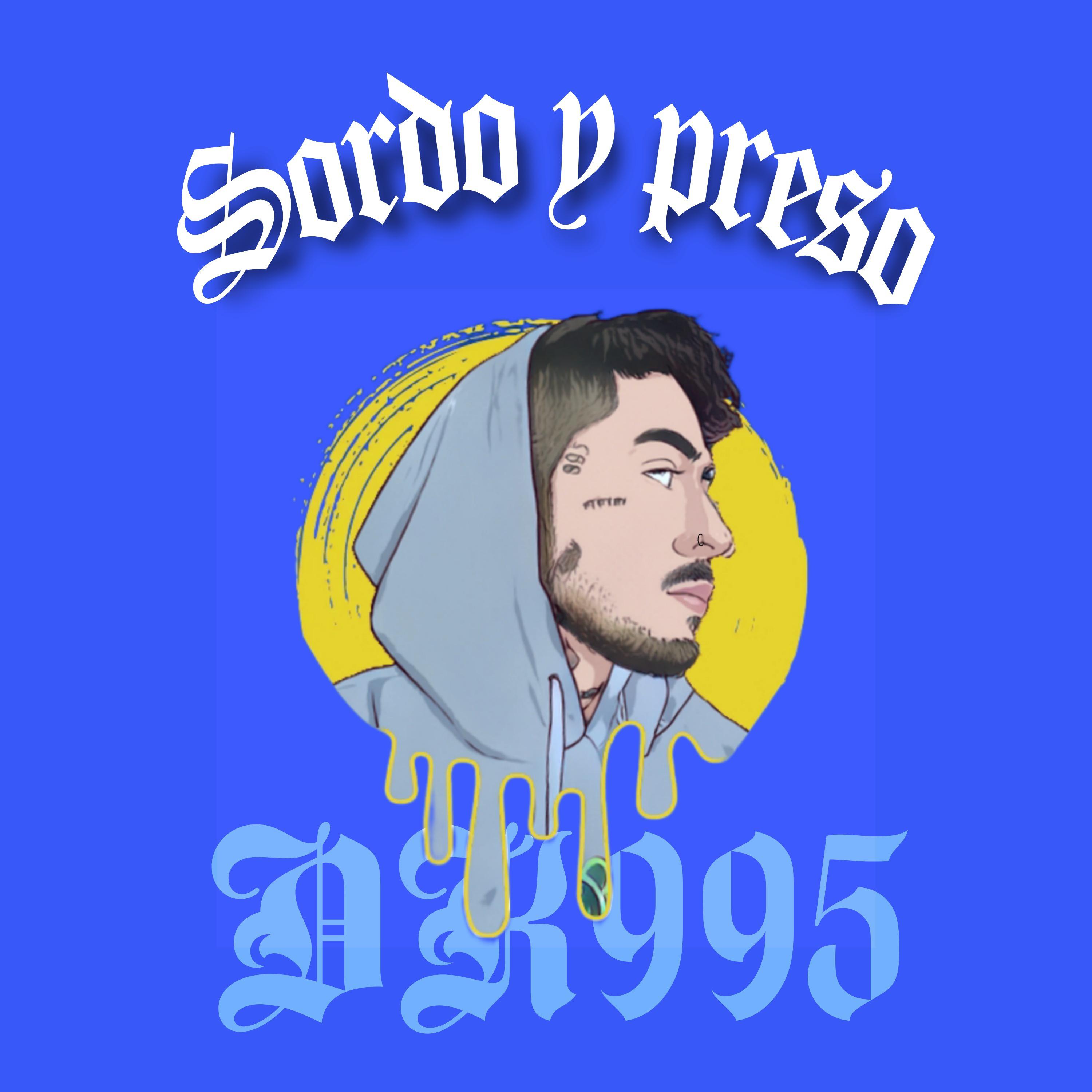 Постер альбома Sordo y Preso
