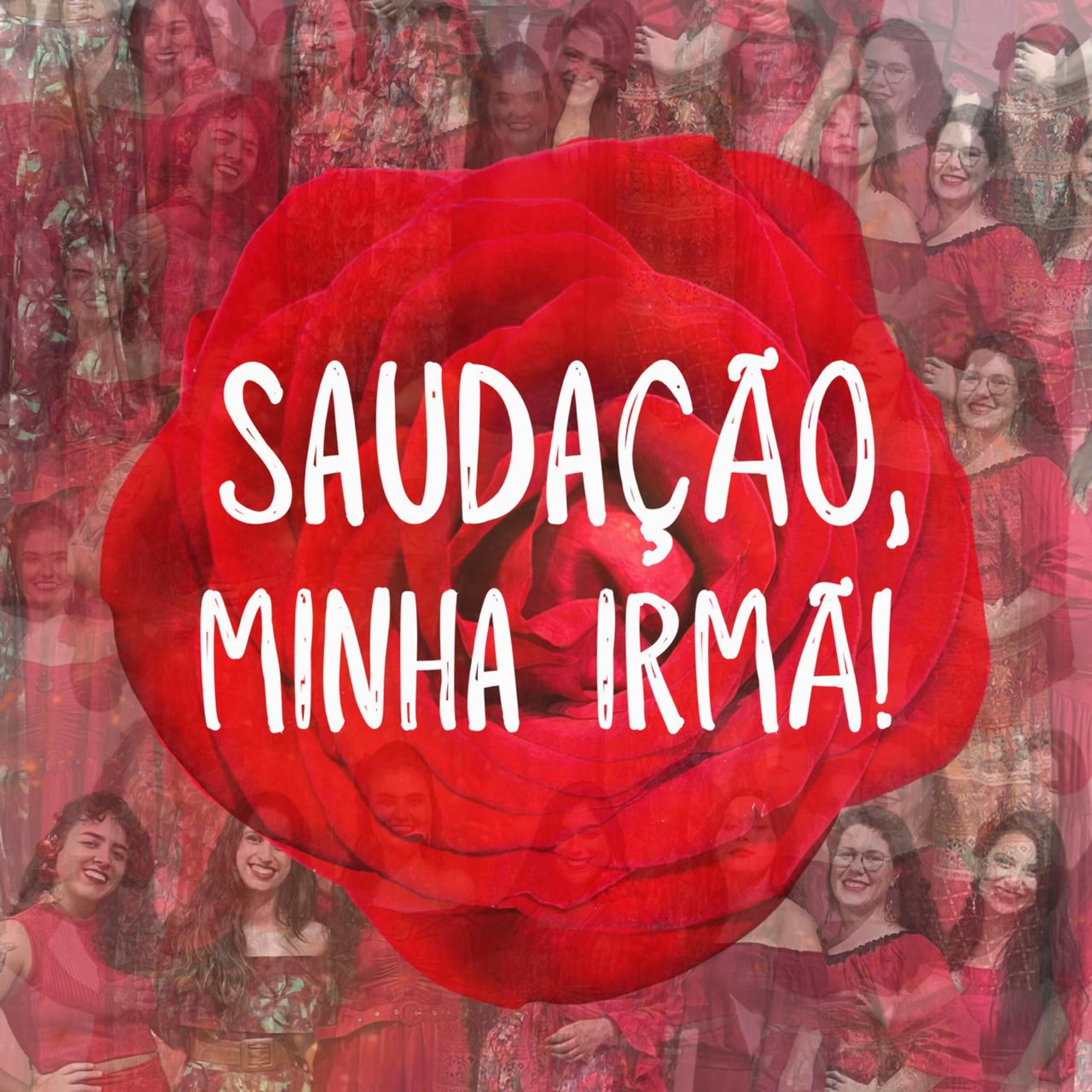 Постер альбома Saudação, Minha Irmã