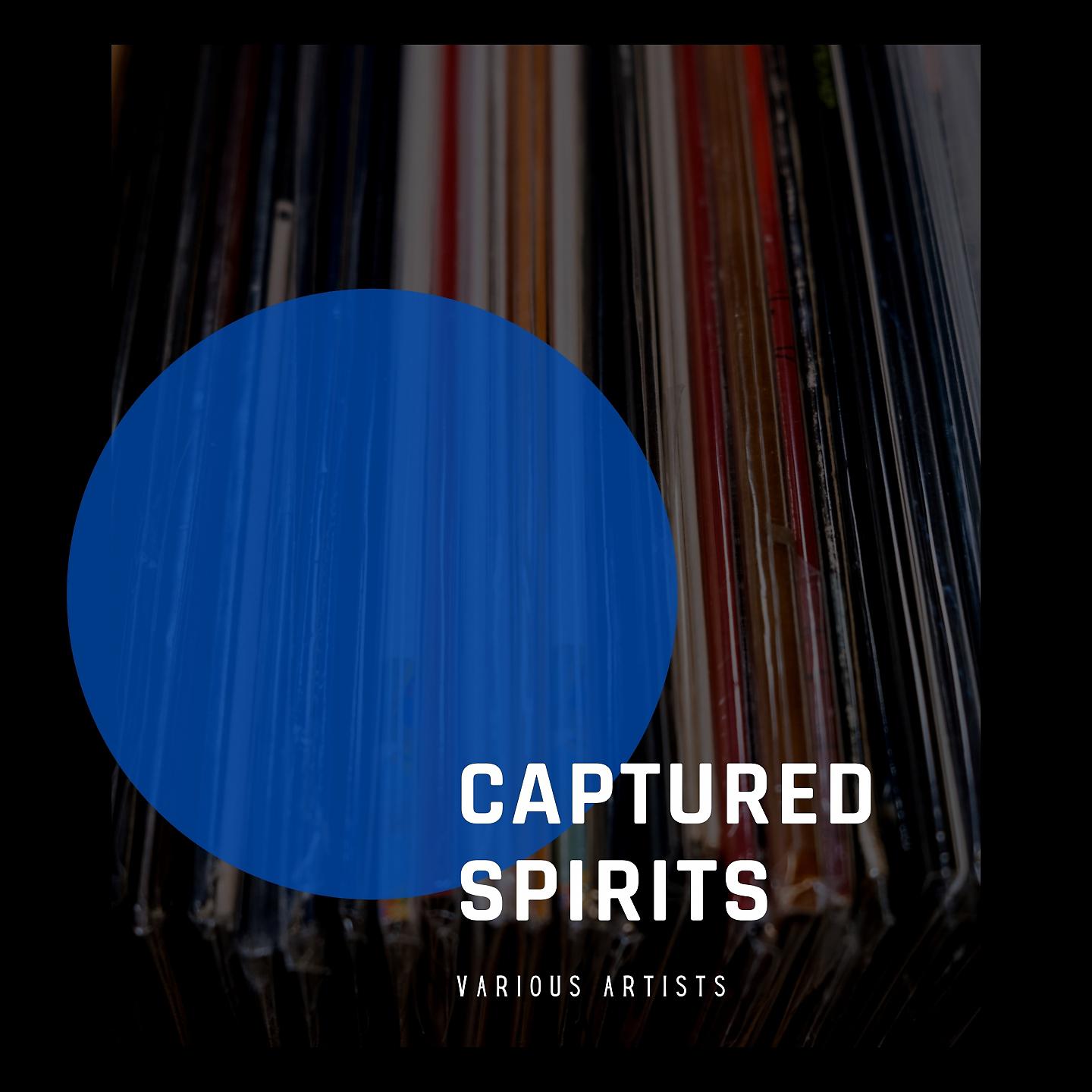 Постер альбома Captured Spirits