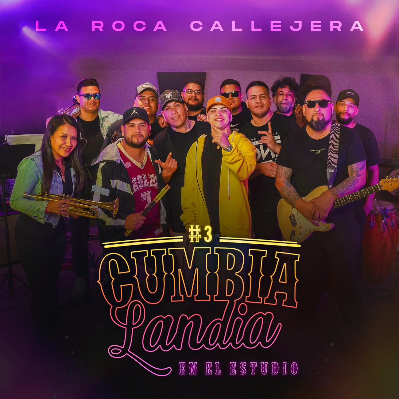 Постер альбома La Roca Callejera | CUMBIALANDIA: En el Estudio #3