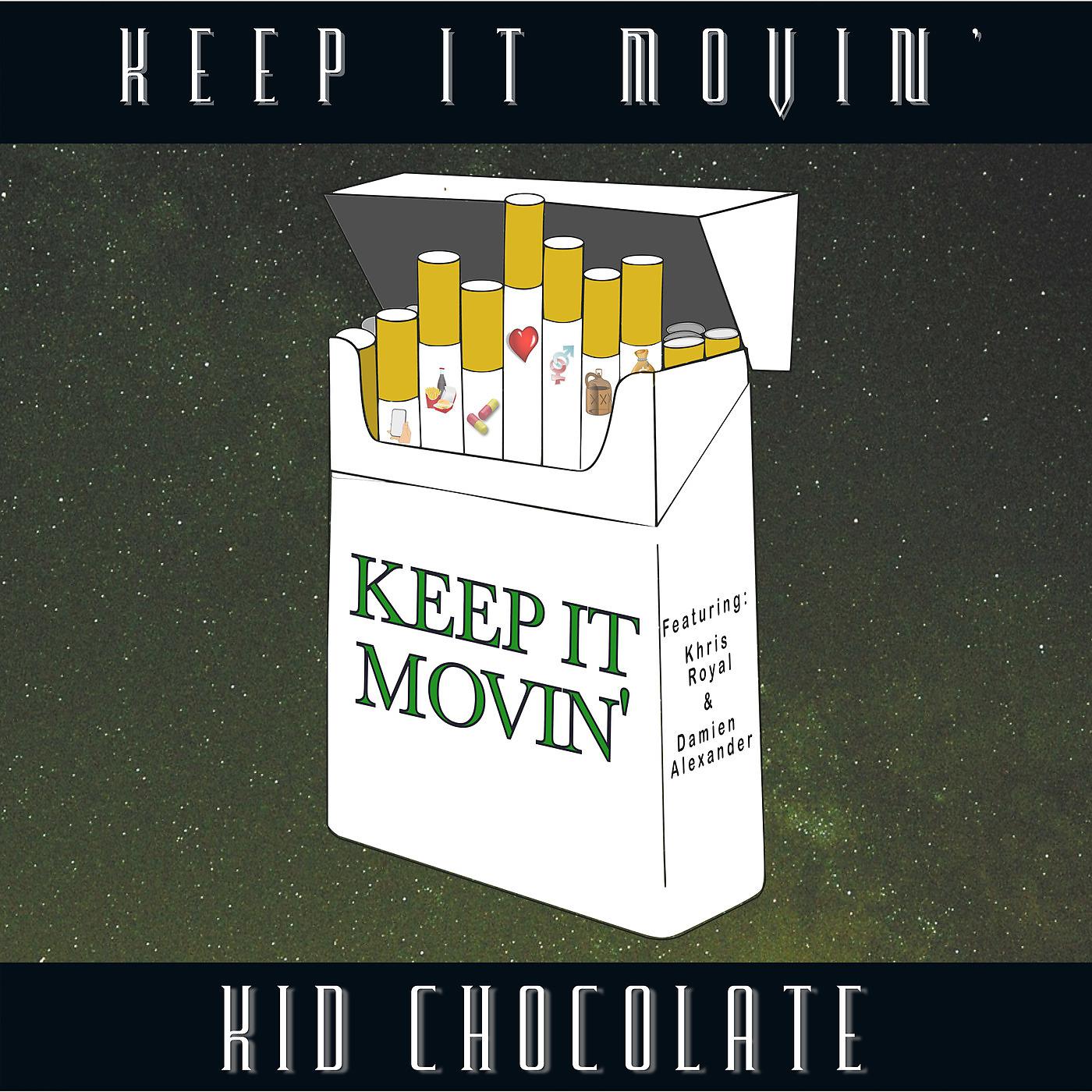 Постер альбома Keep It Movin'