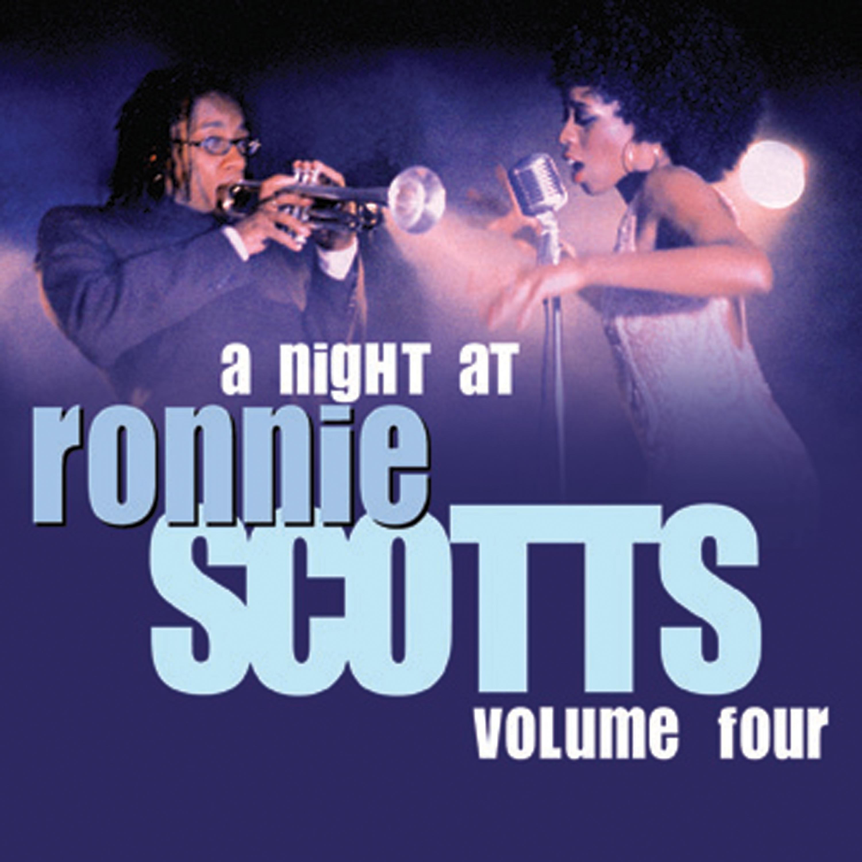 Постер альбома A Night At Ronnie Scotts - Volume 4