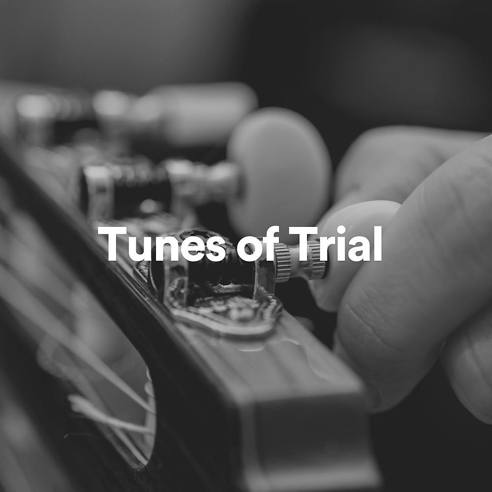 Постер альбома Tunes of Trial