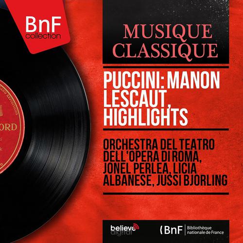 Постер альбома Puccini: Manon Lescaut, Highlights (Mono Version)