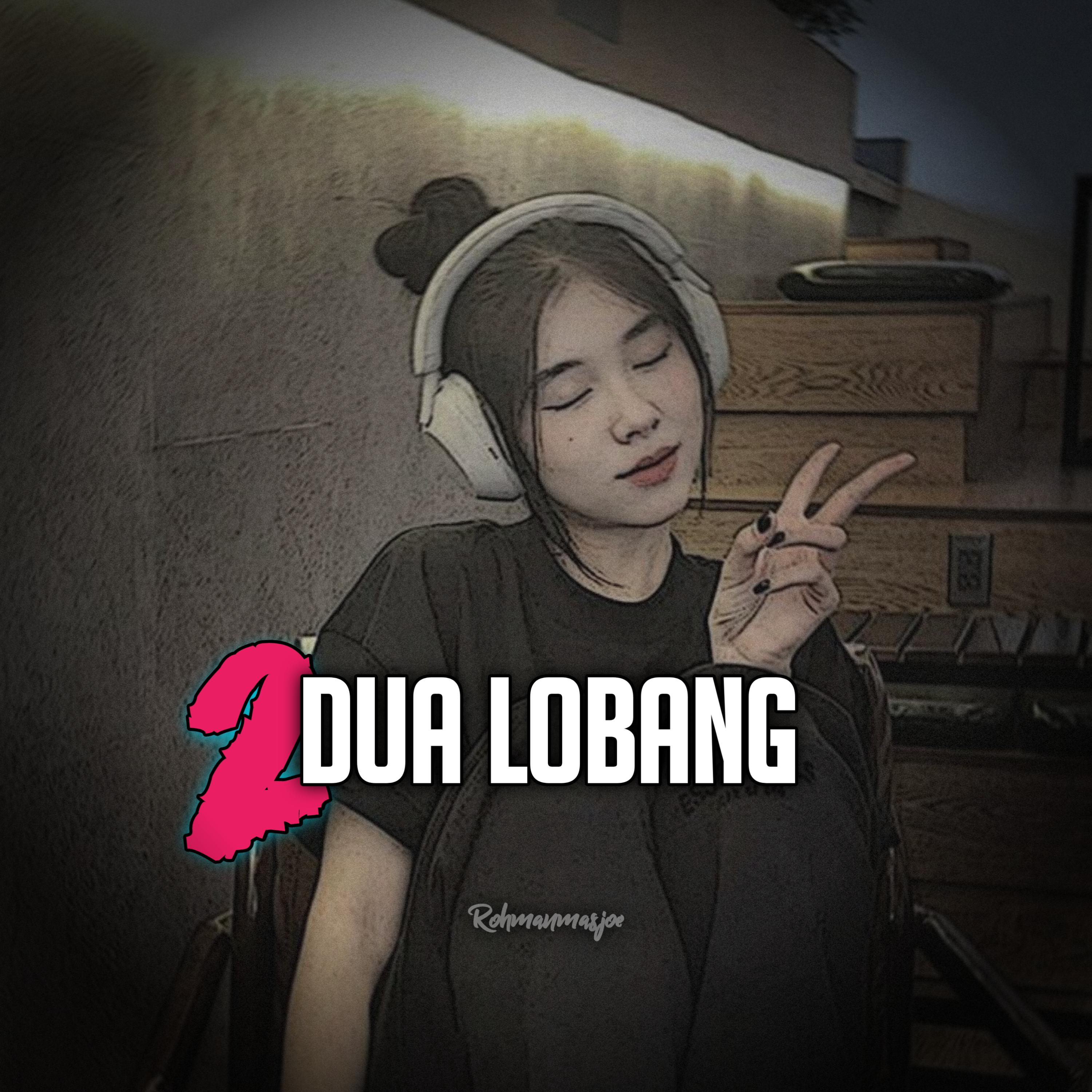 Постер альбома Dua Lobang