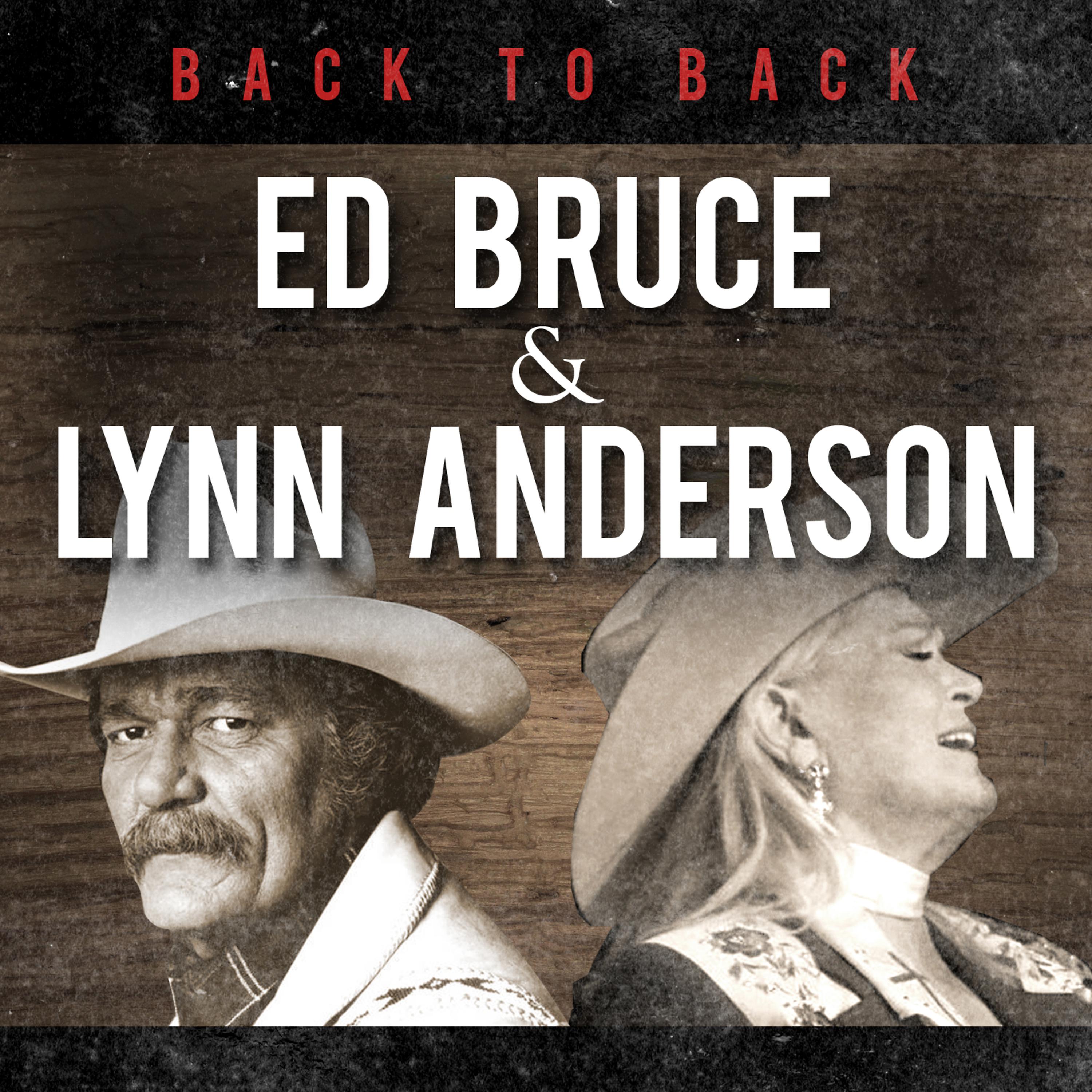 Постер альбома Back to Back: Ed Bruce & Lynn Anderson