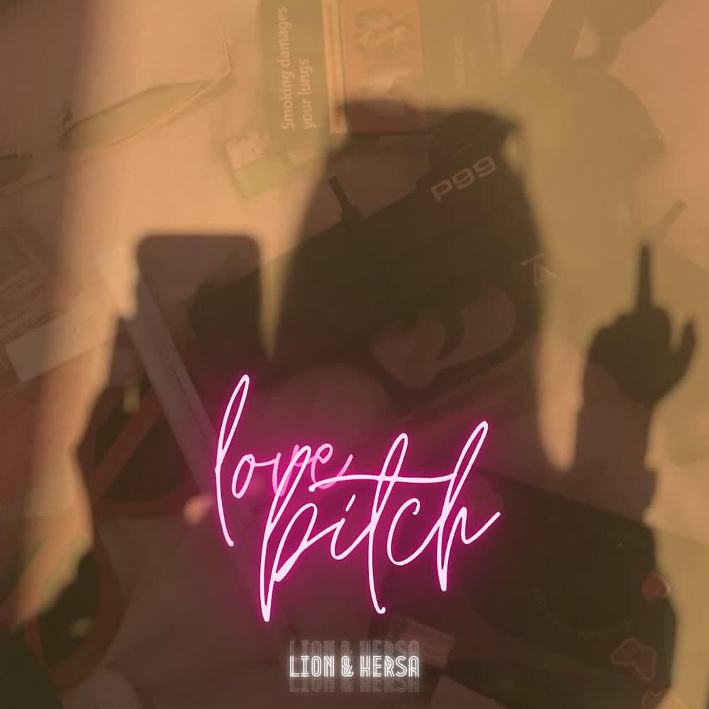 Постер альбома Love Bitch